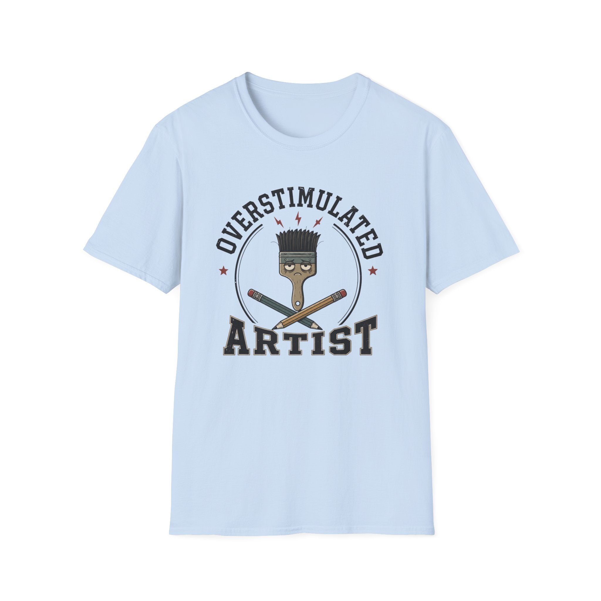 Overstimulated Artist T-Shirt
