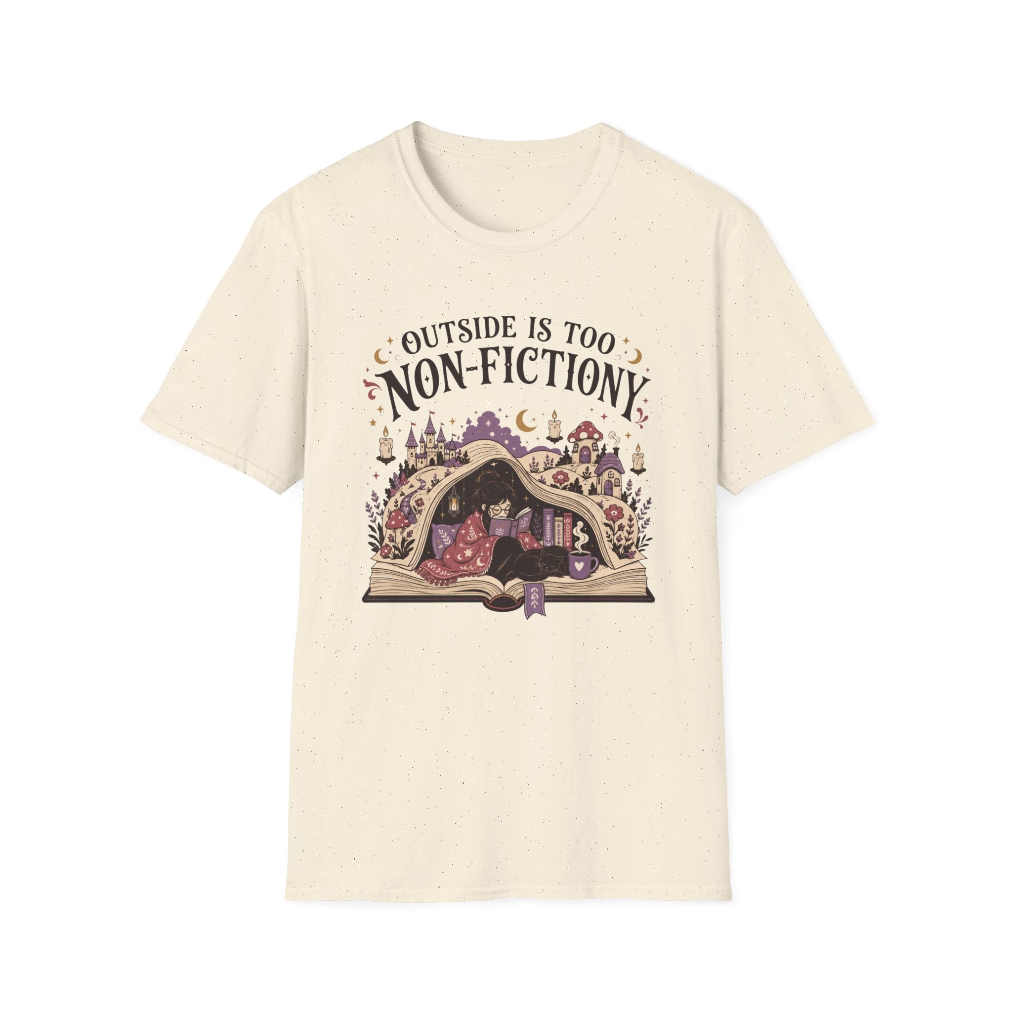 Outside Is Too Non-Fictiony T-Shirt