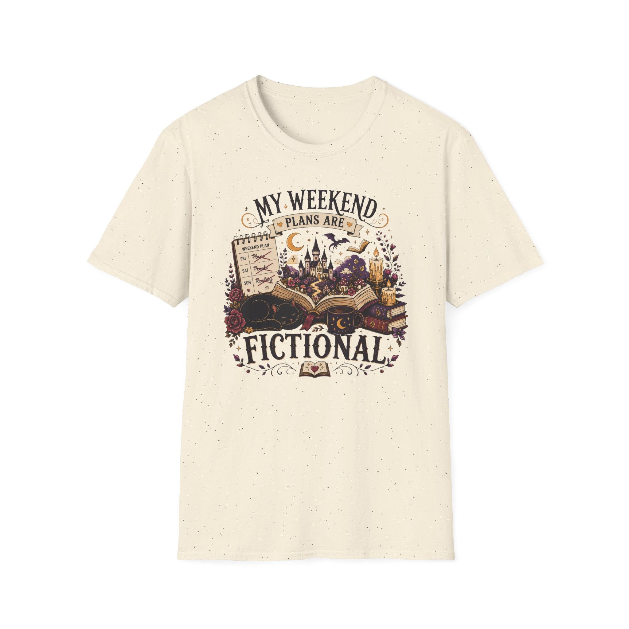 My Weekend Plans Are Fictional T-Shirt
