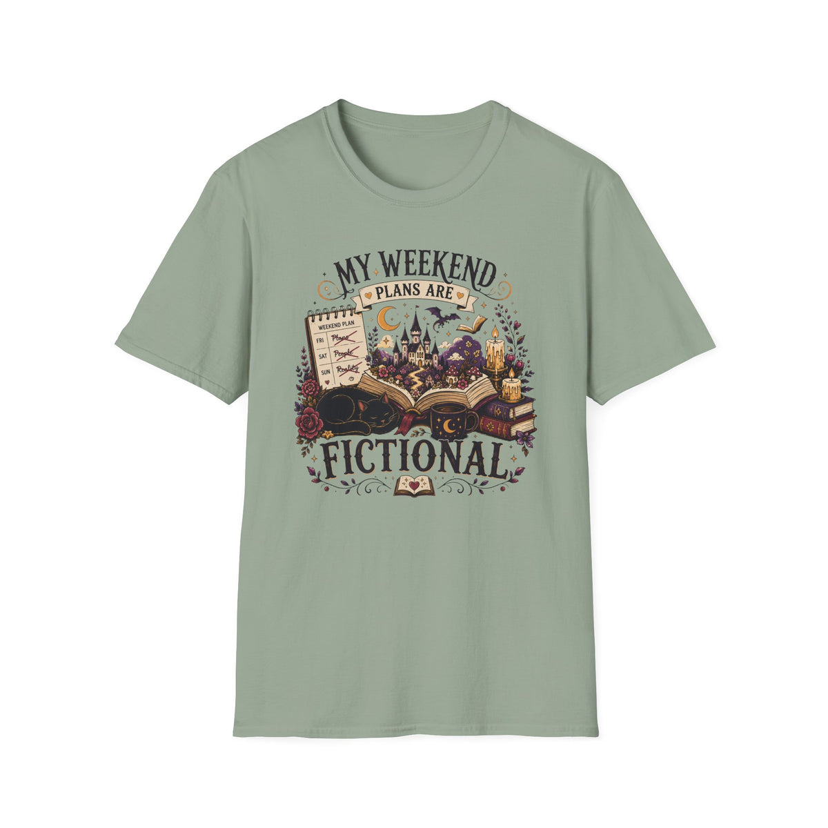 My Weekend Plans Are Fictional T-Shirt