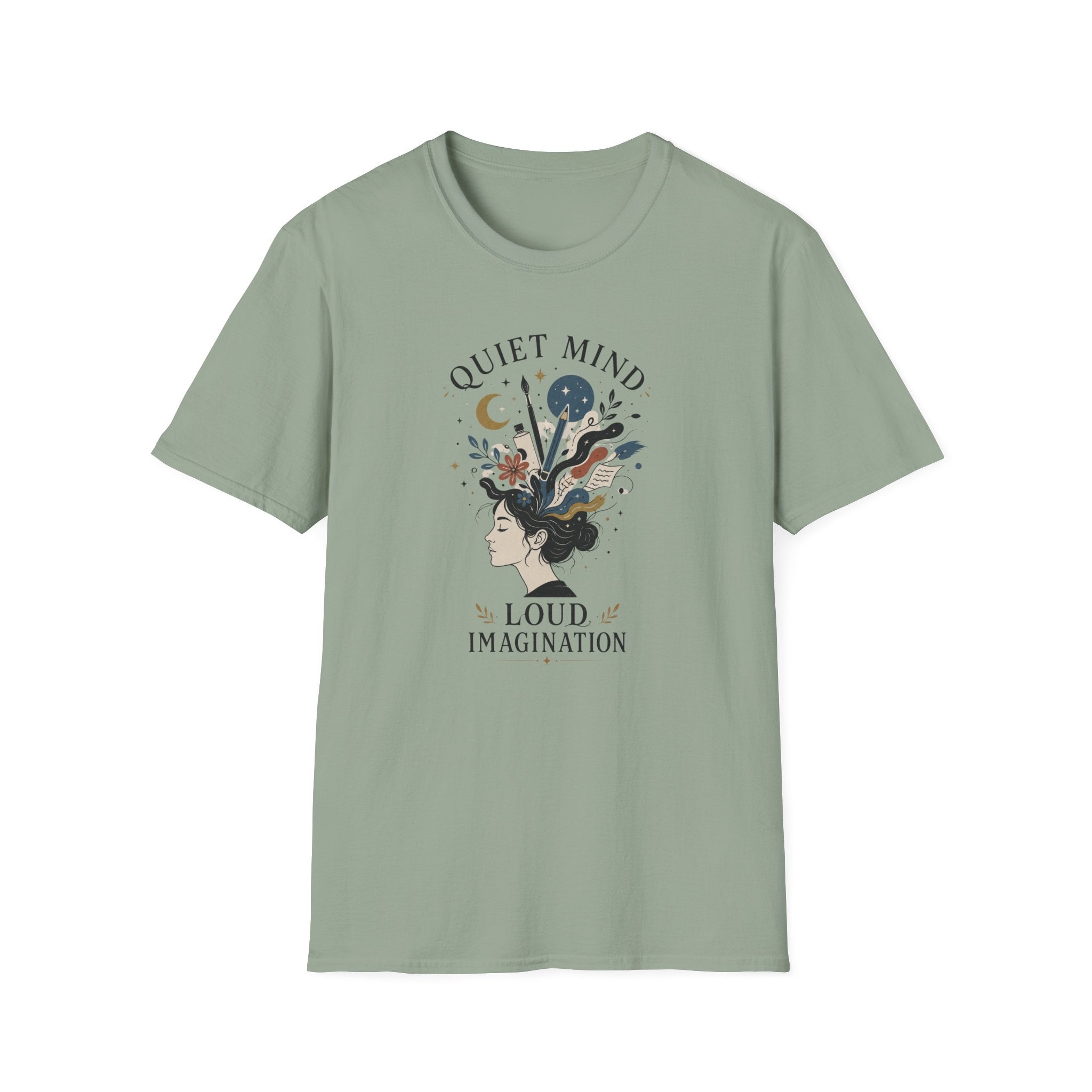 Quiet Mind Loud Imagination T-Shirt