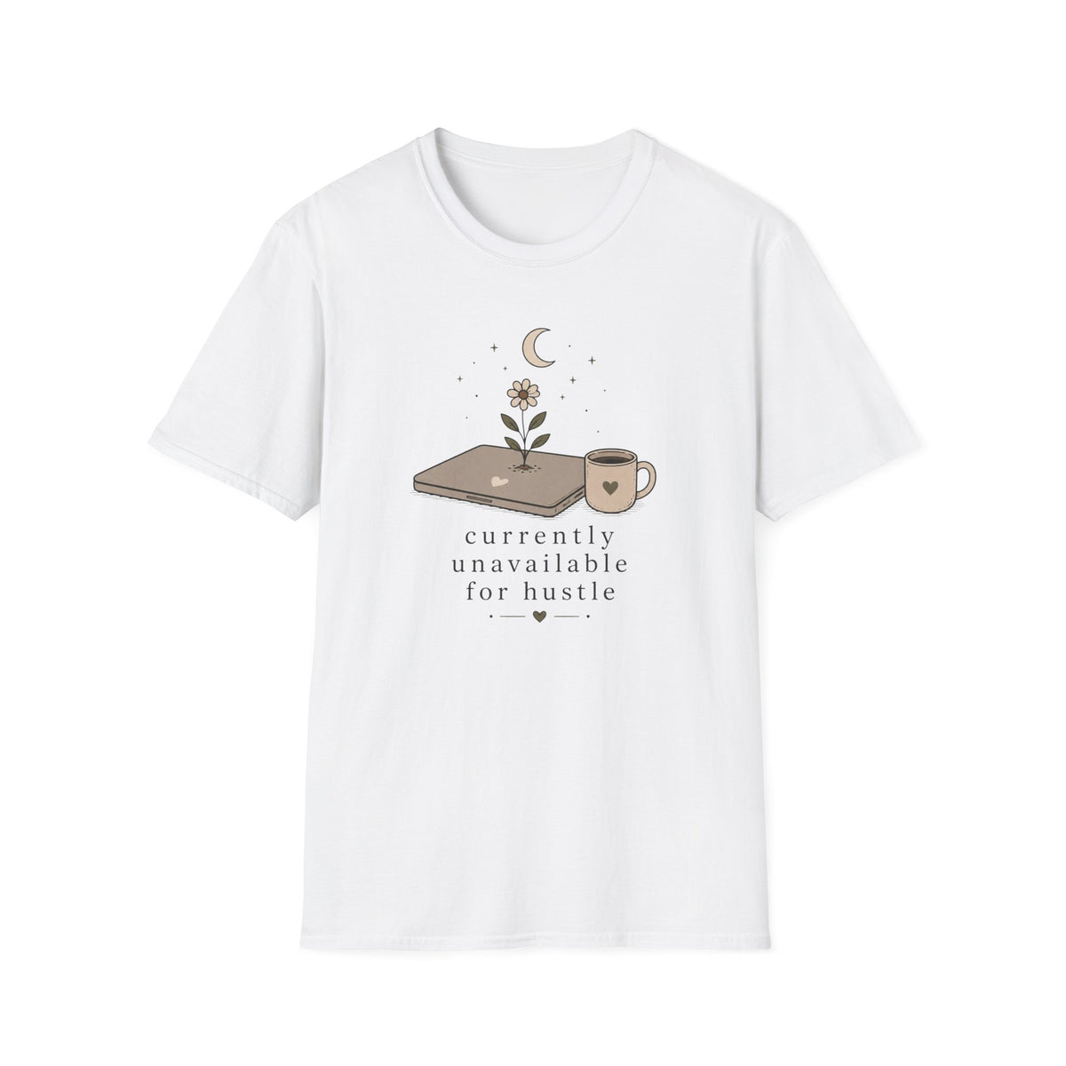 Currently Unavailable For HustleT-Shirt