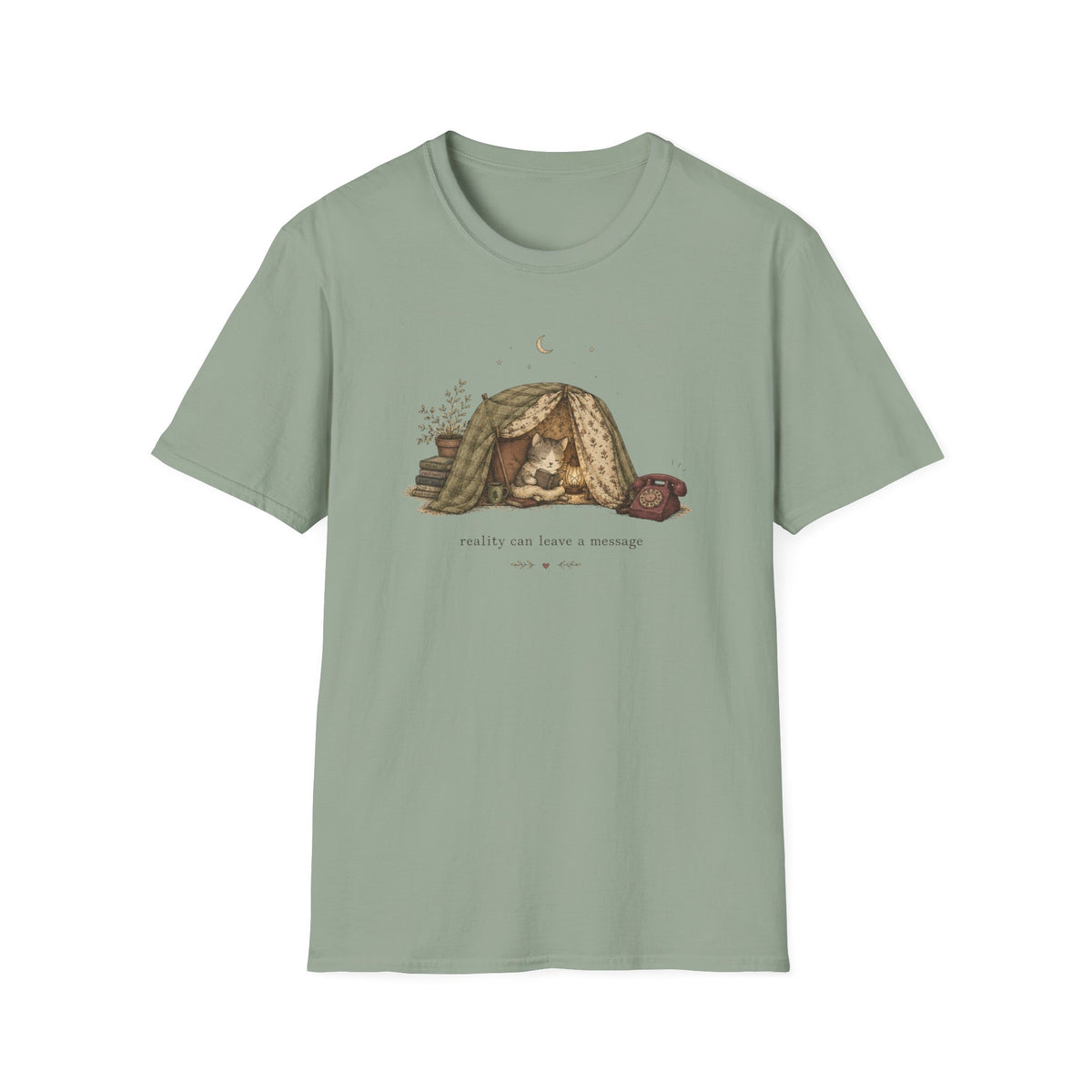 Reality Can Leave A Message T-Shirt