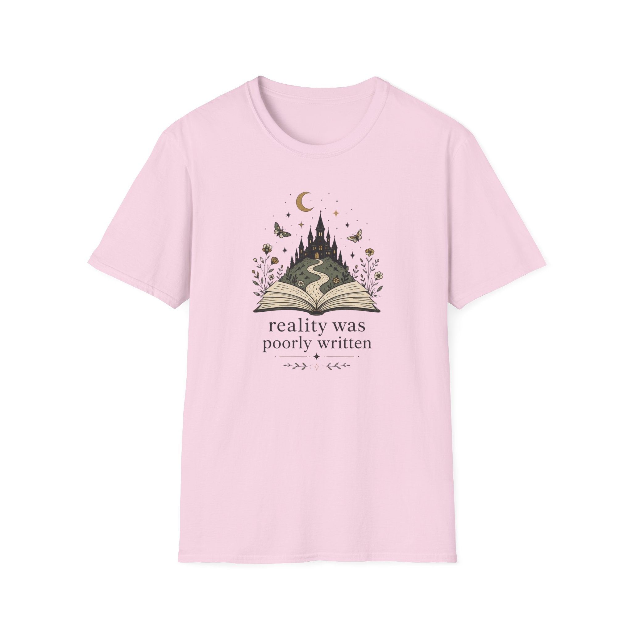 Reality Was Poorly Written T-Shirt