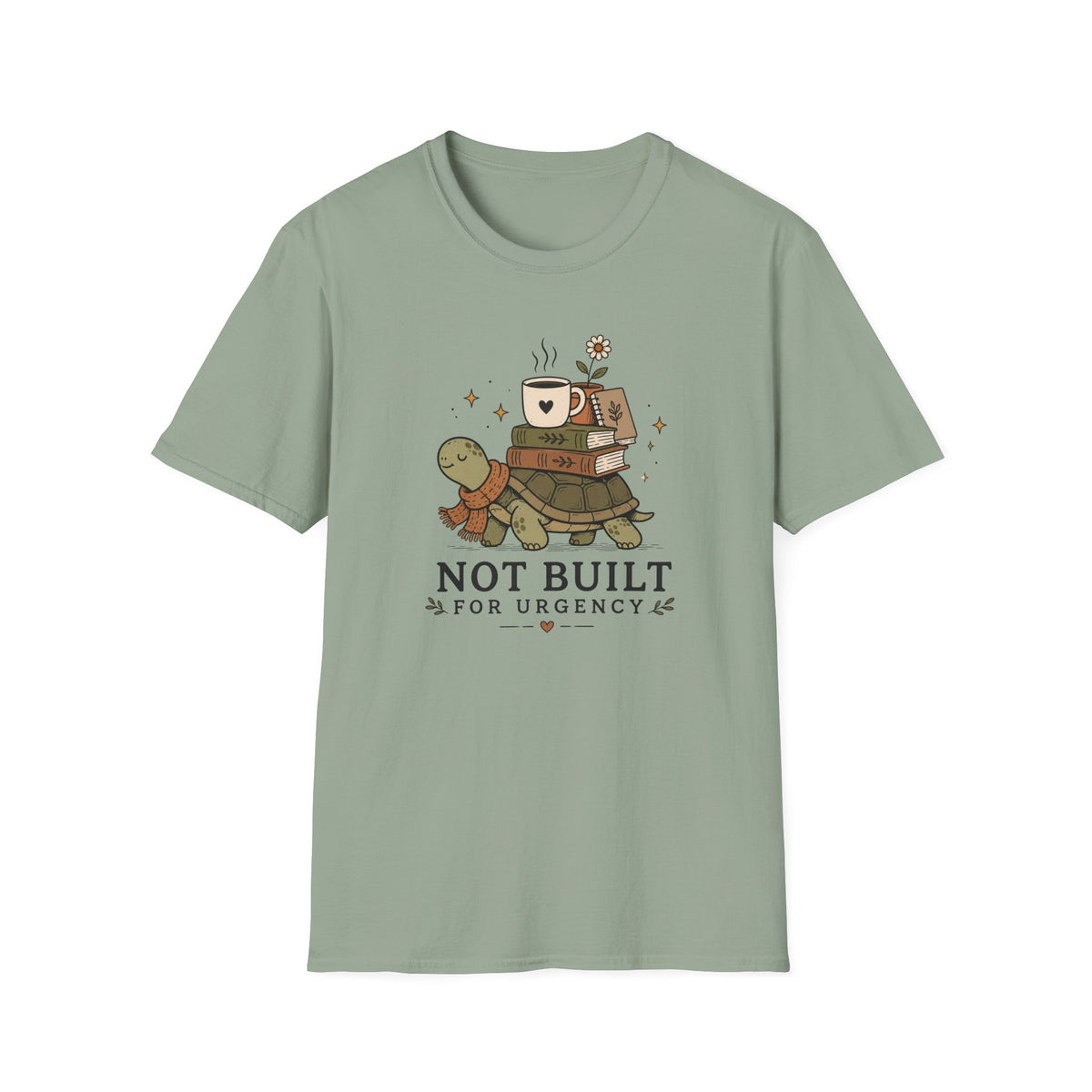 Not Built For Urgency T-Shirt