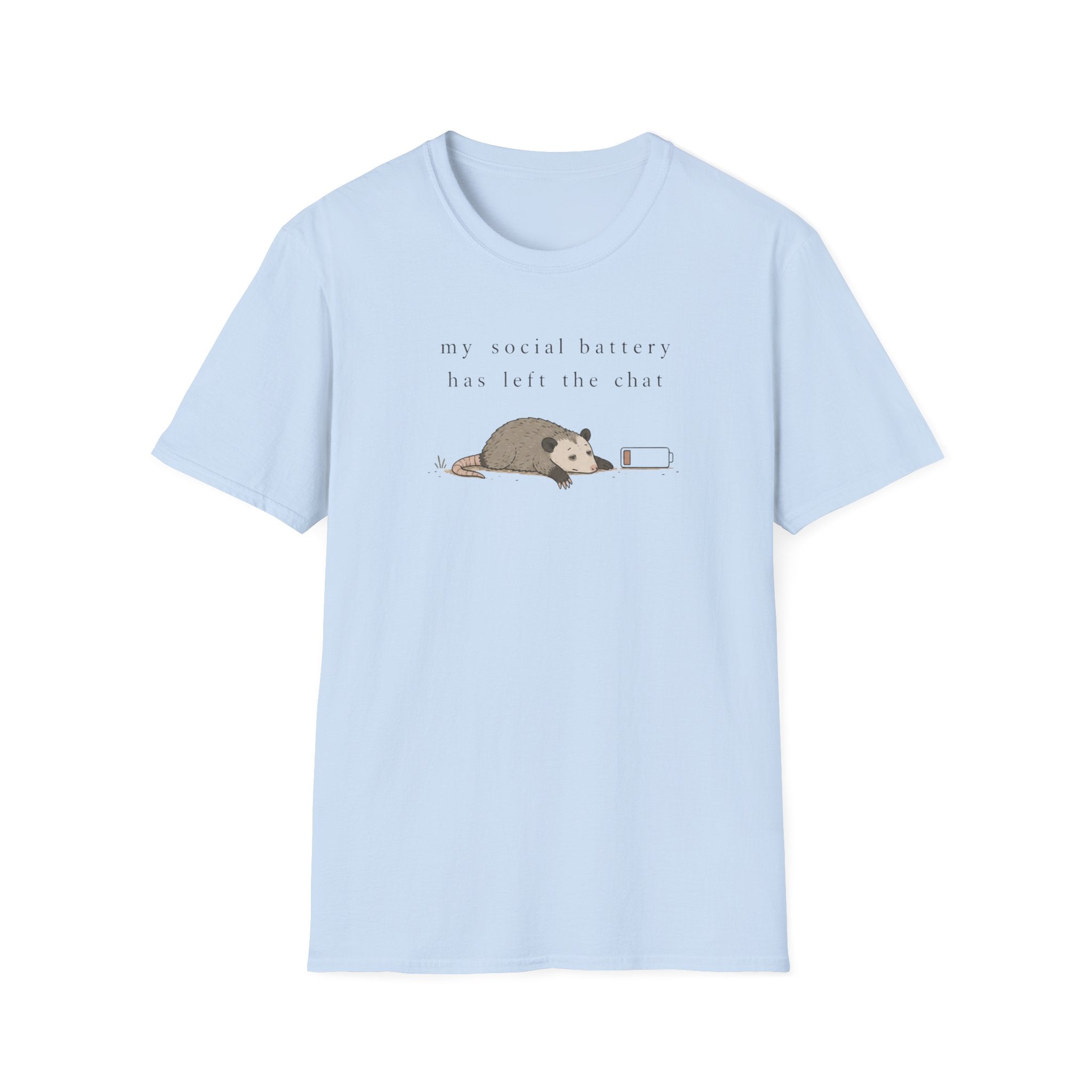 My Social Battery Has Left The Chat T-Shirt