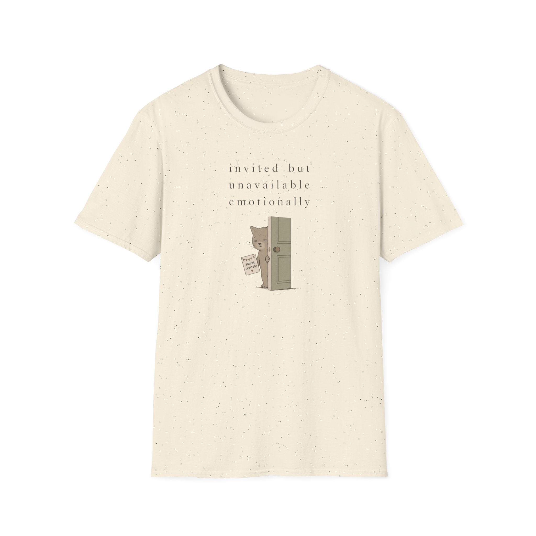 Invited But Unavailable, Unfortunatelly T-Shirt