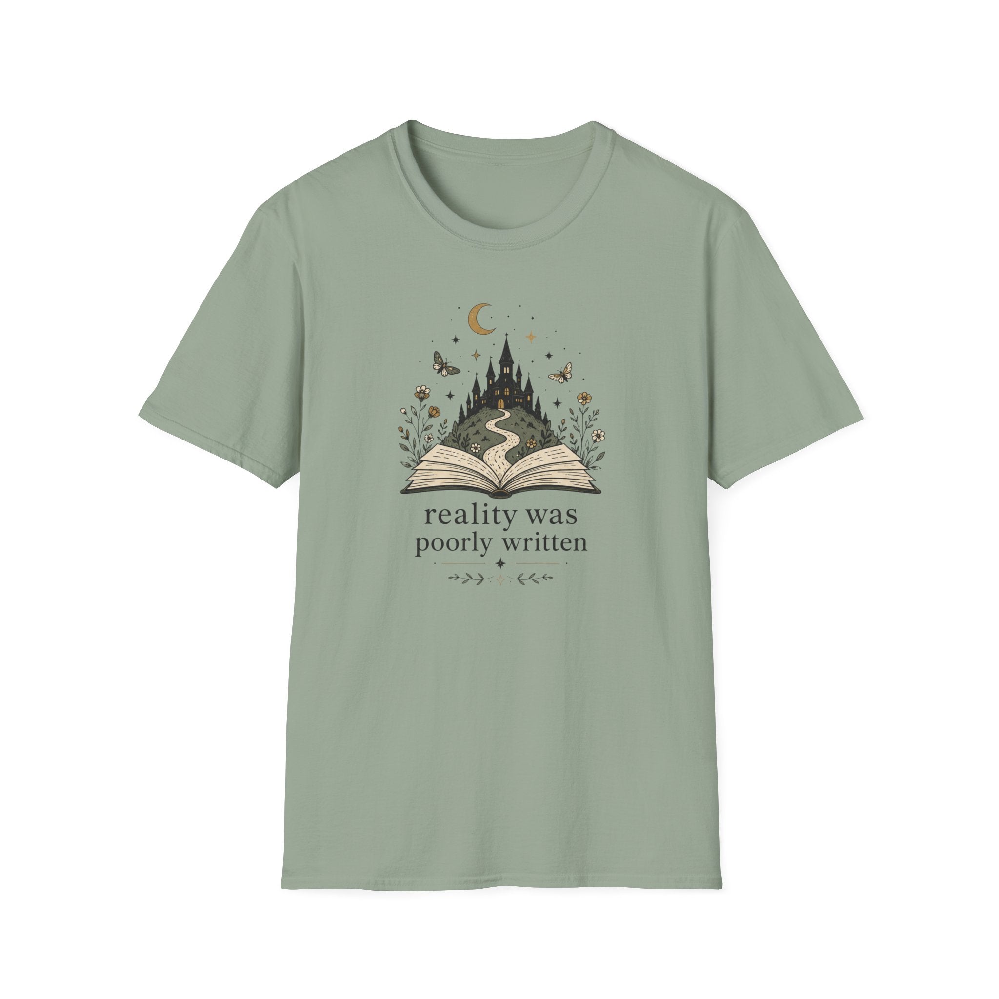 Reality Was Poorly Written T-Shirt