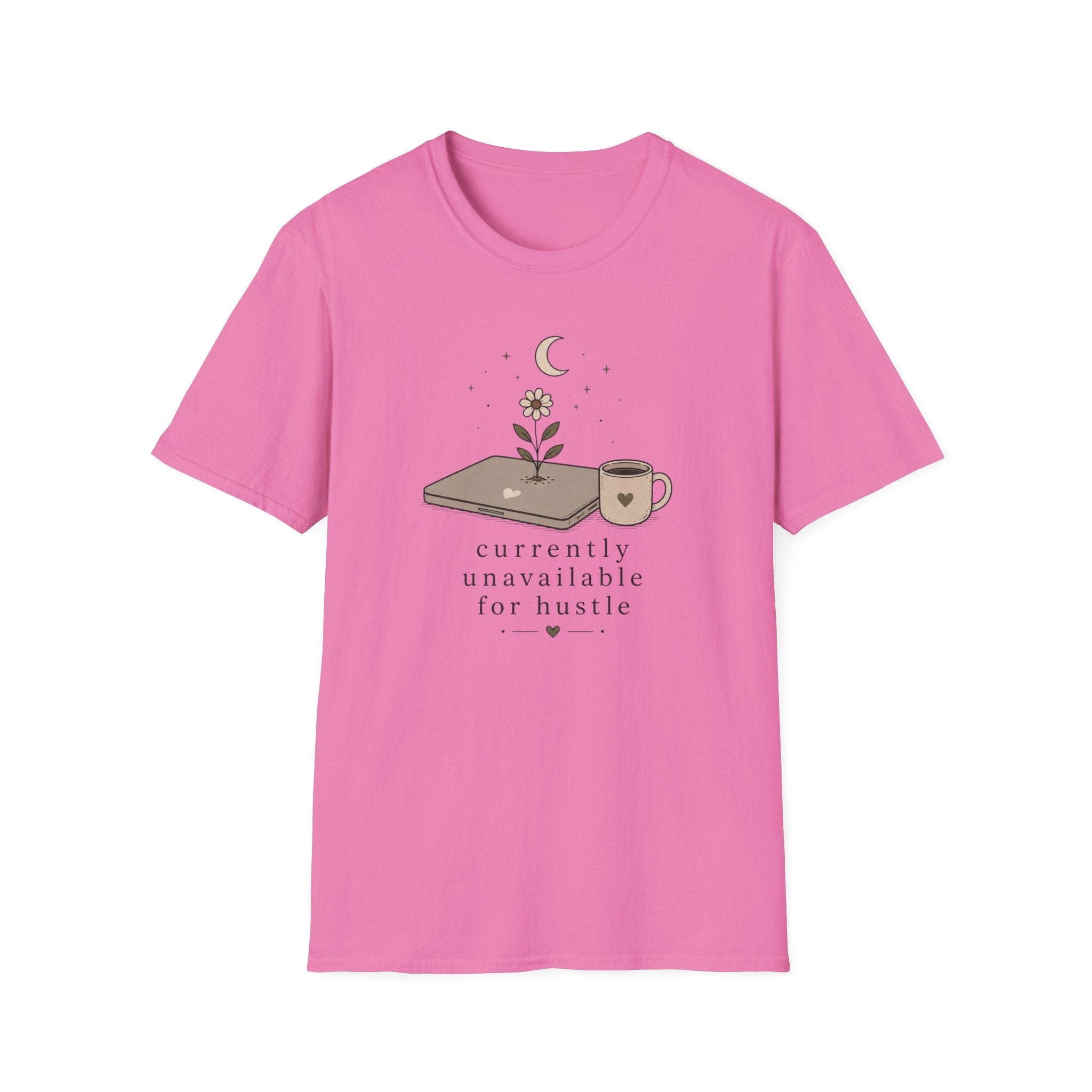 Currently Unavailable For HustleT-Shirt
