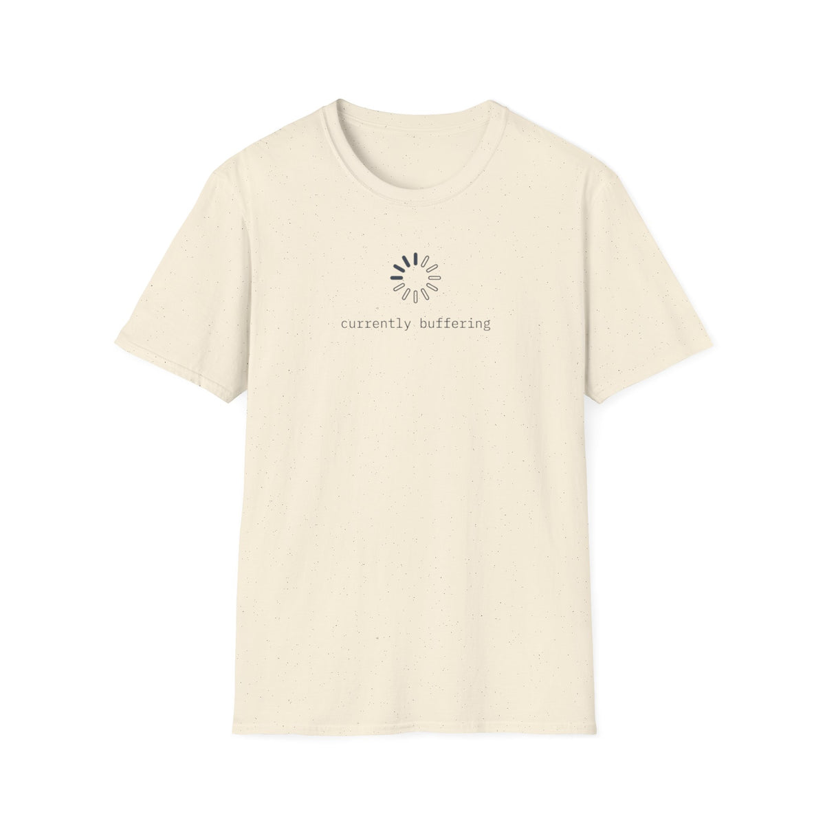 Currentrly Buffering T-Shirt