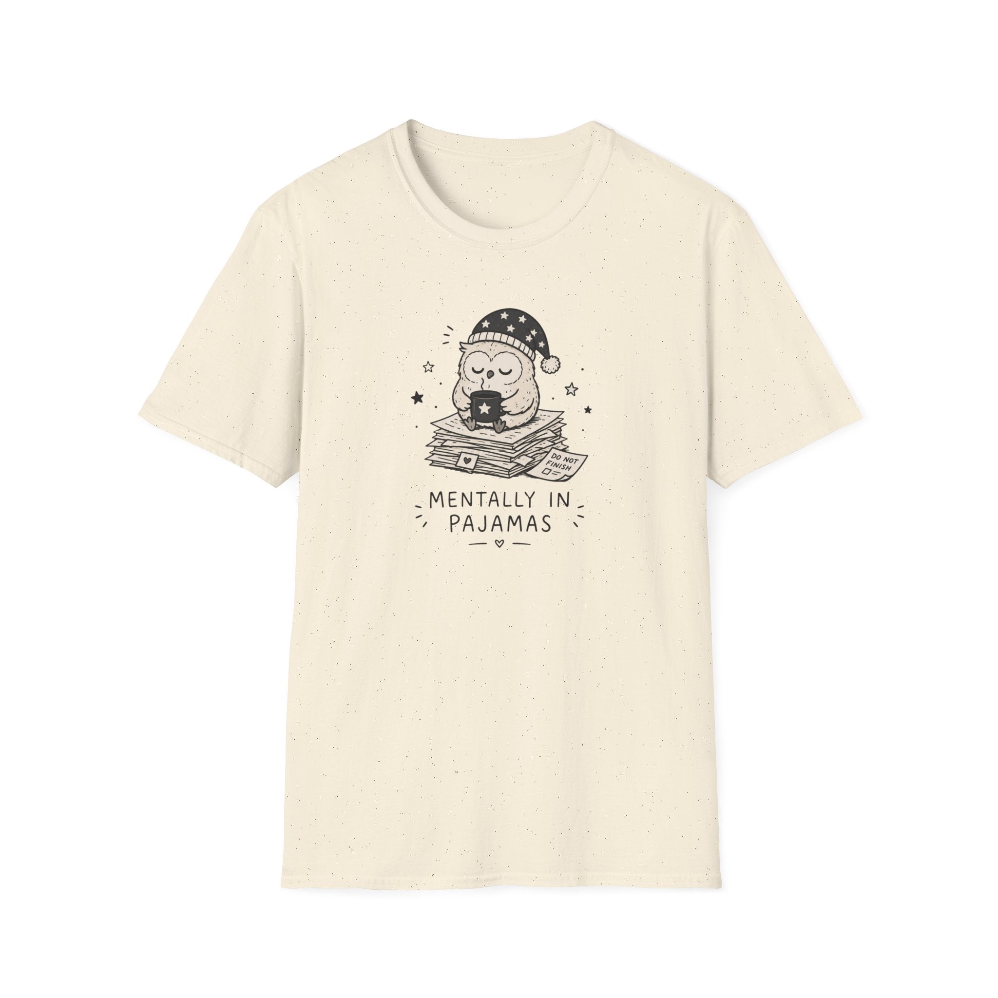 Mentally In Pajamas T-Shirt