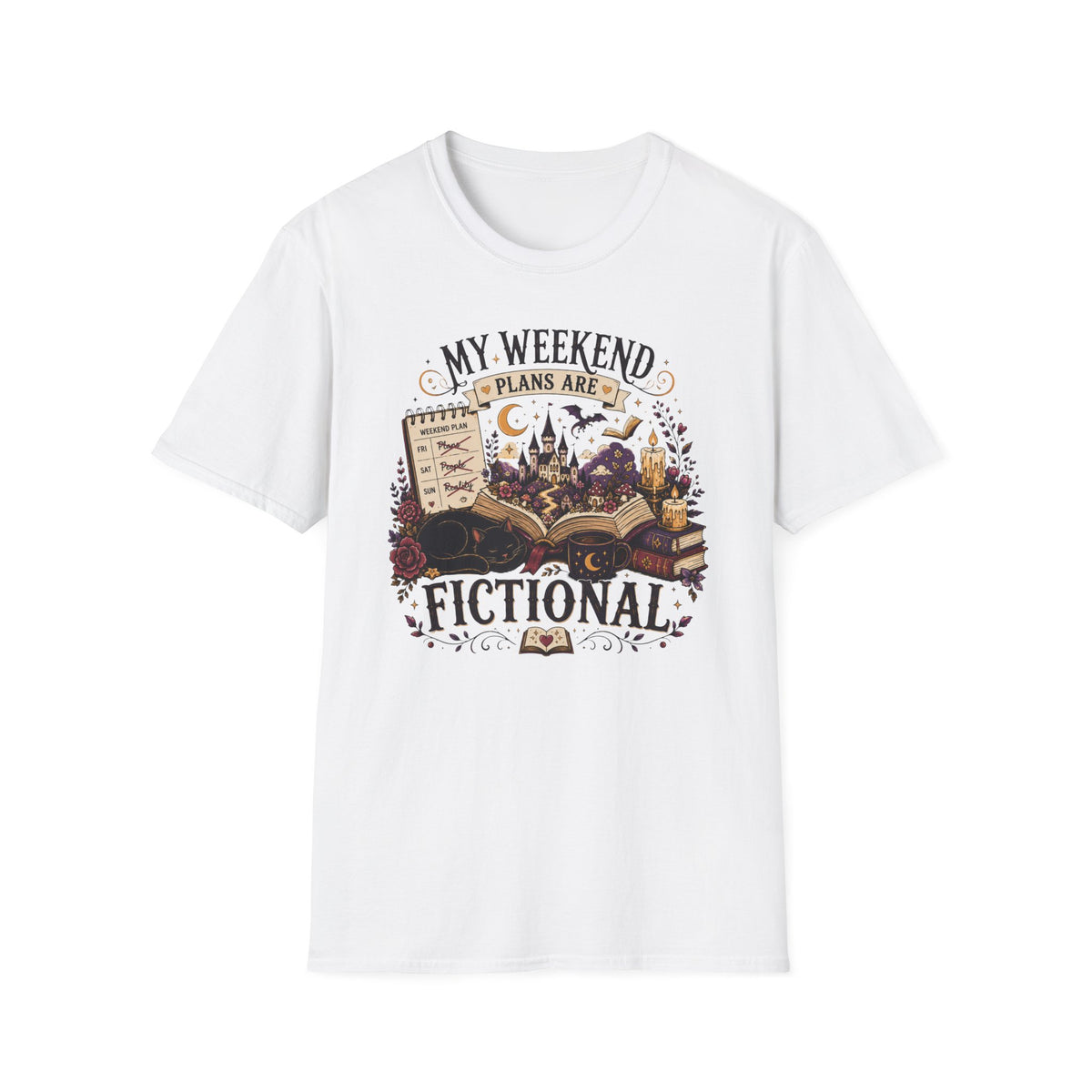 My Weekend Plans Are Fictional T-Shirt