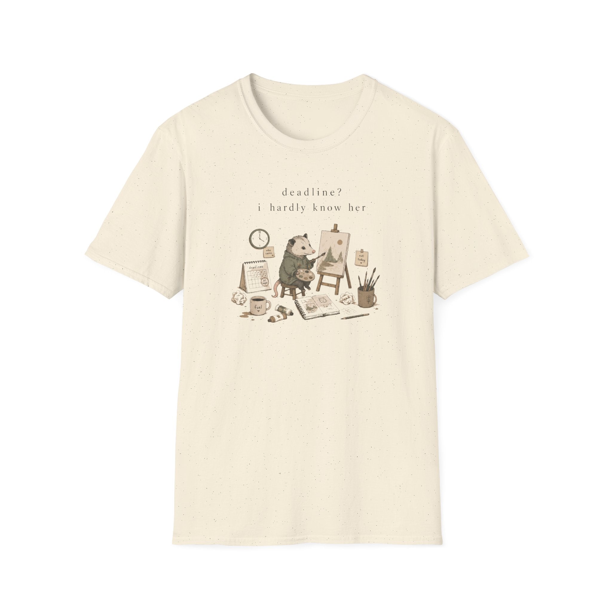 Deadline? I Hardly Know Her T-Shirt