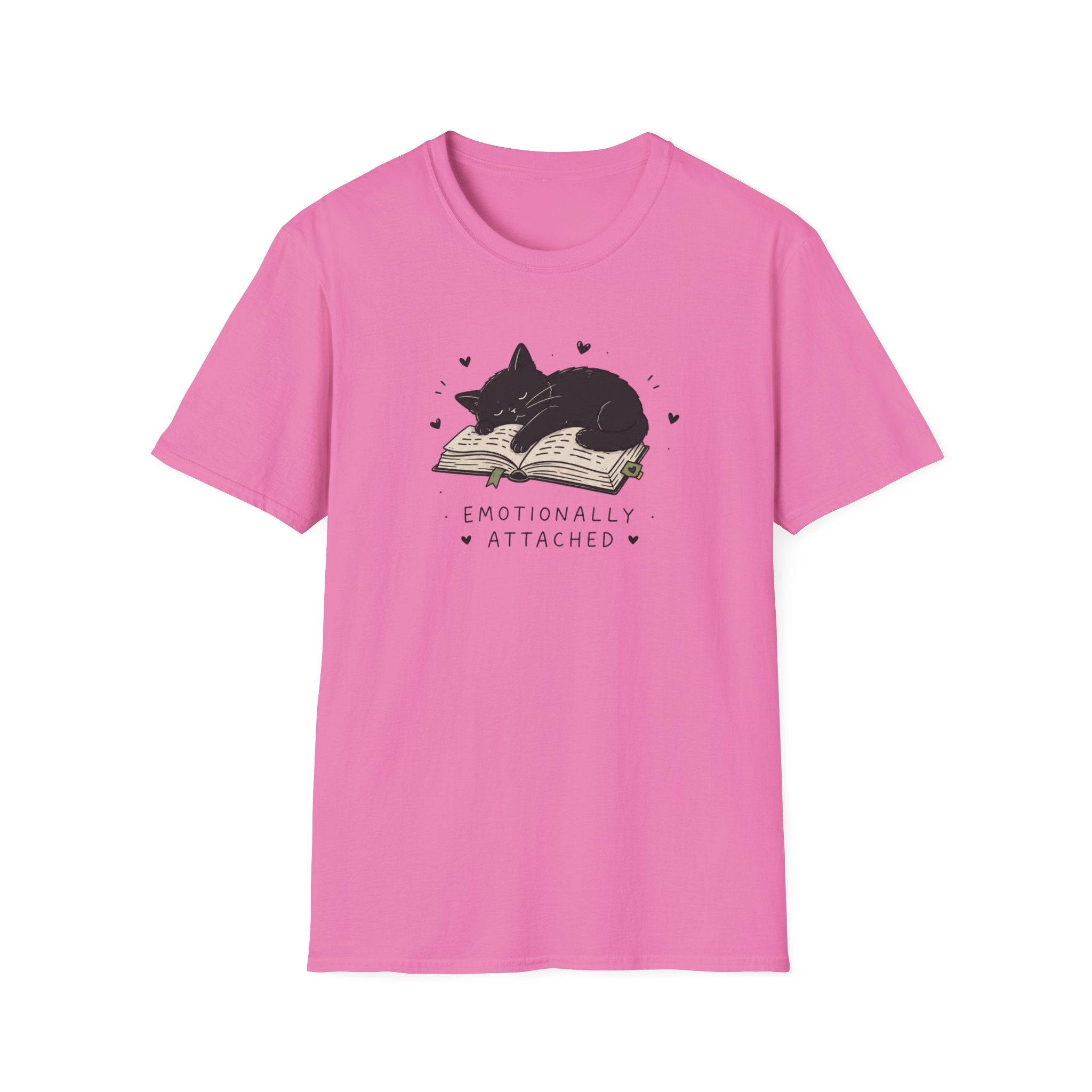 Emotionally Attached T-Shirt