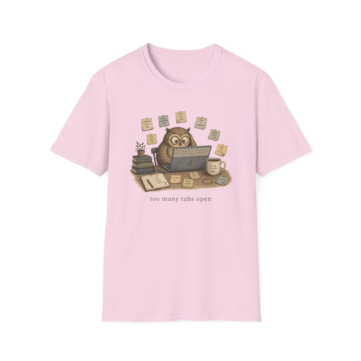 Too Many Tabs Open T-Shirt