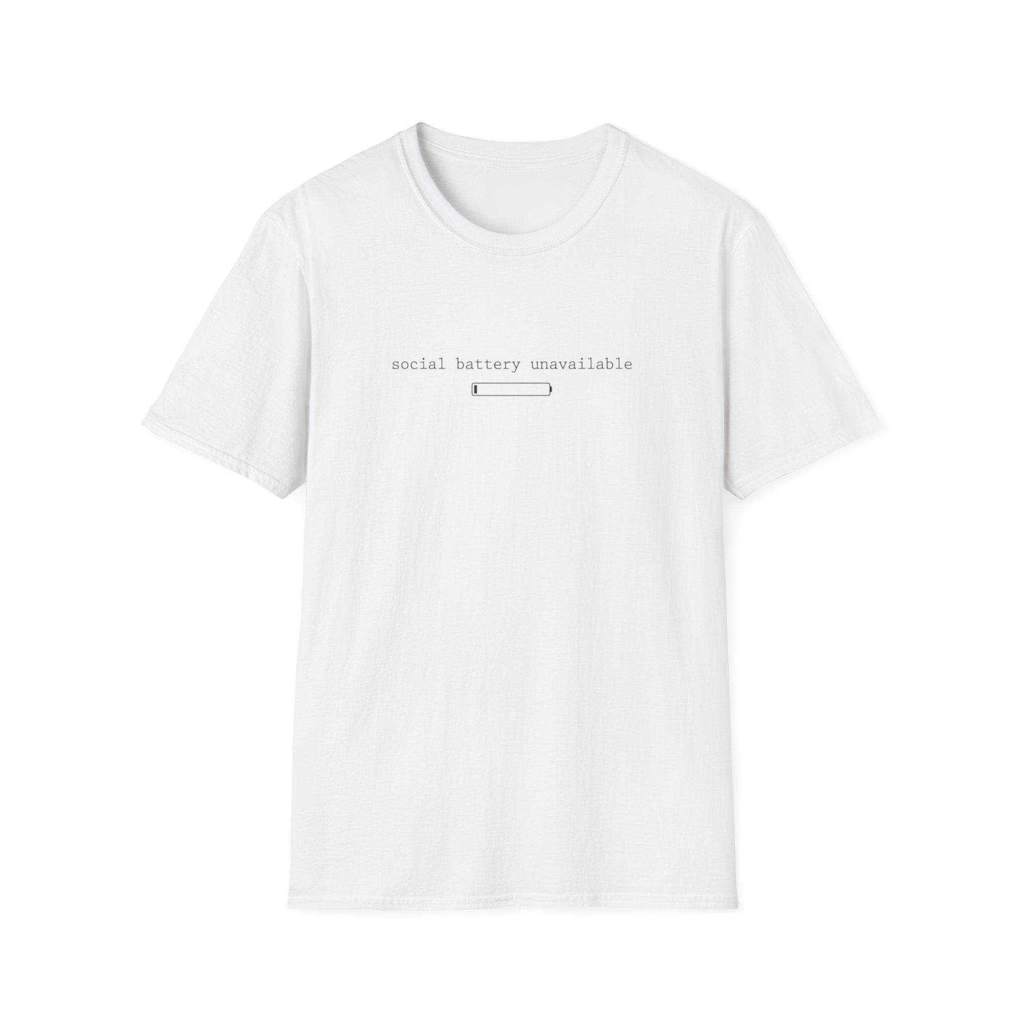Social Battery Unavailable T-Shirt