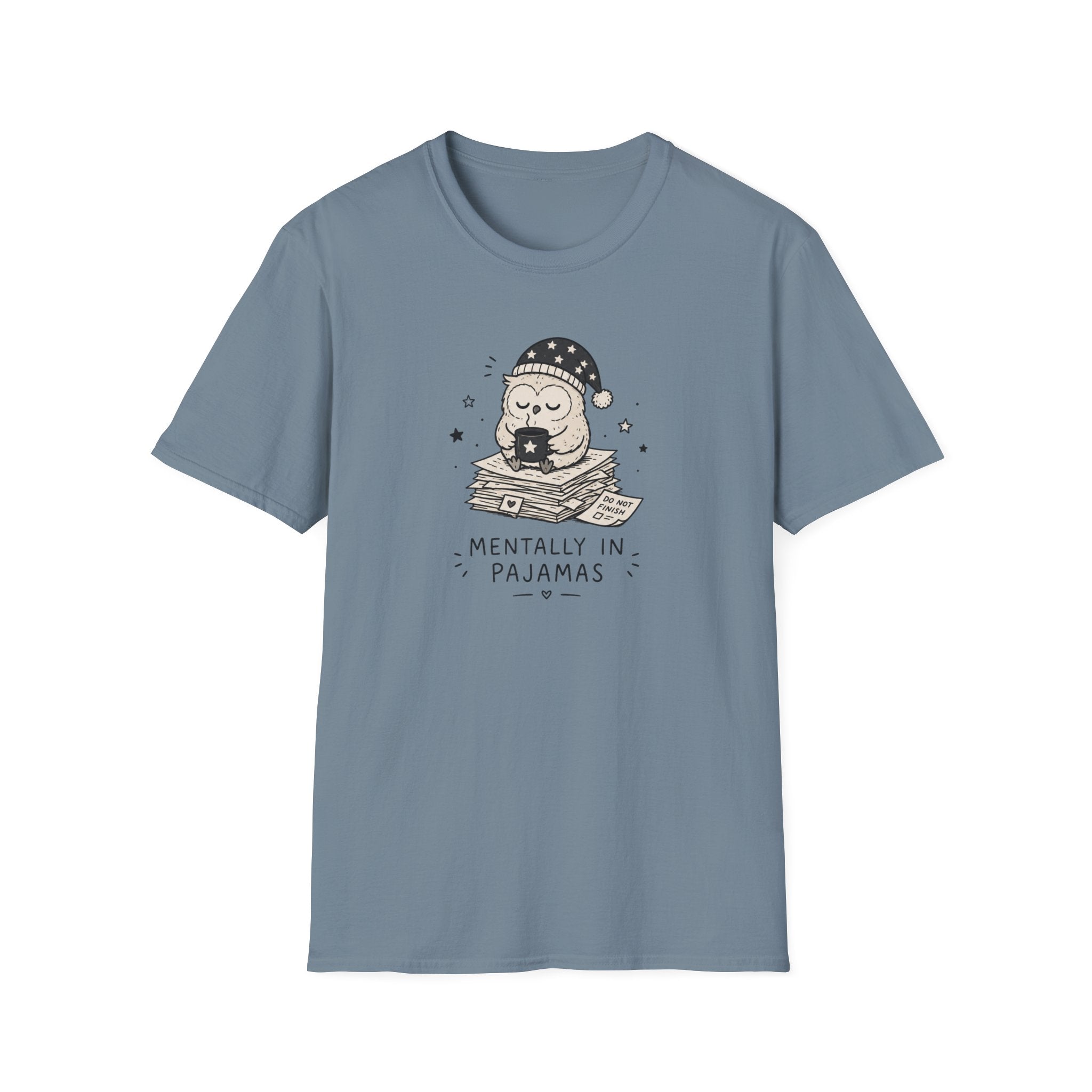 Mentally In Pajamas T-Shirt