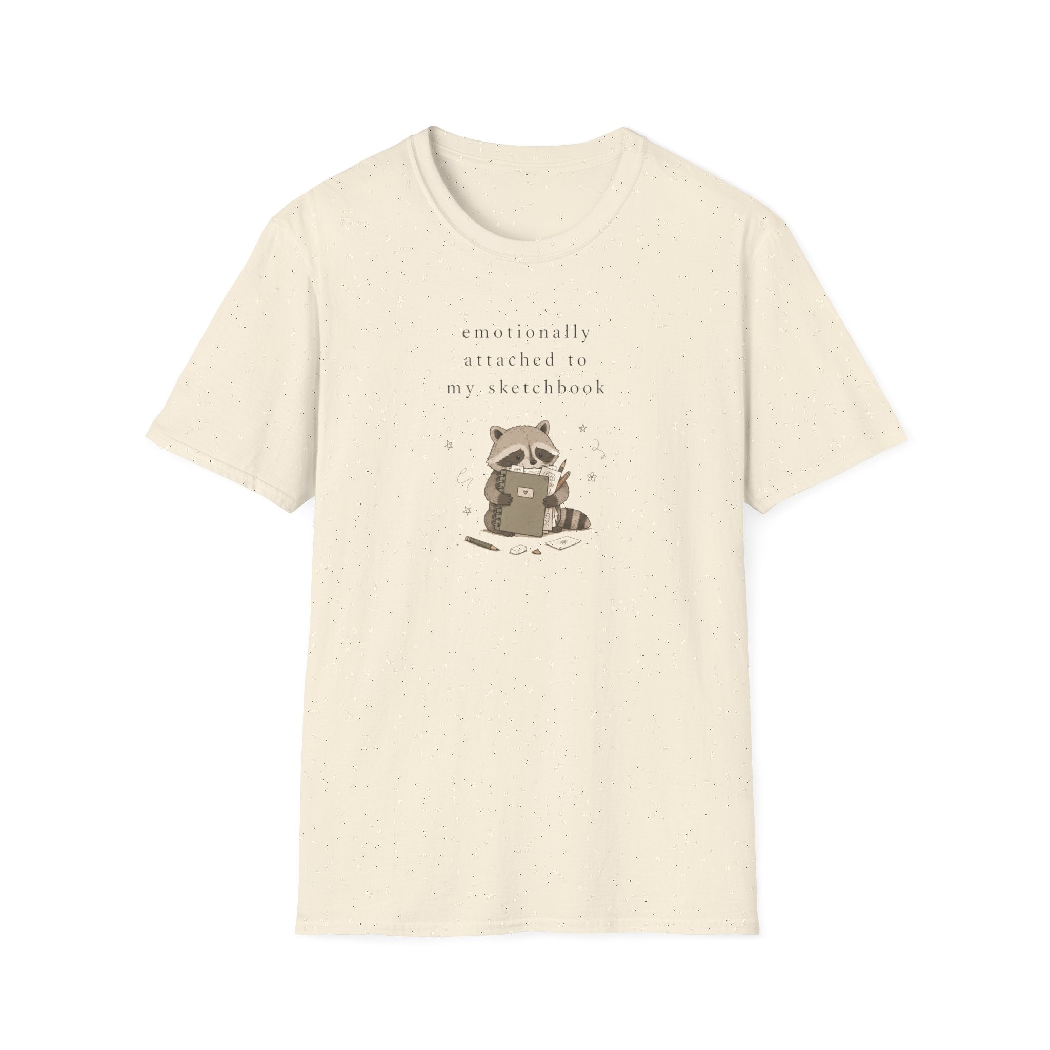 Emotionally Attached To My Sketchbook T-Shirt