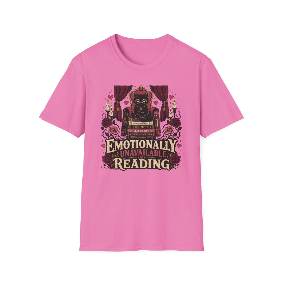 Emotionally Unavailable, Reading T-Shirt