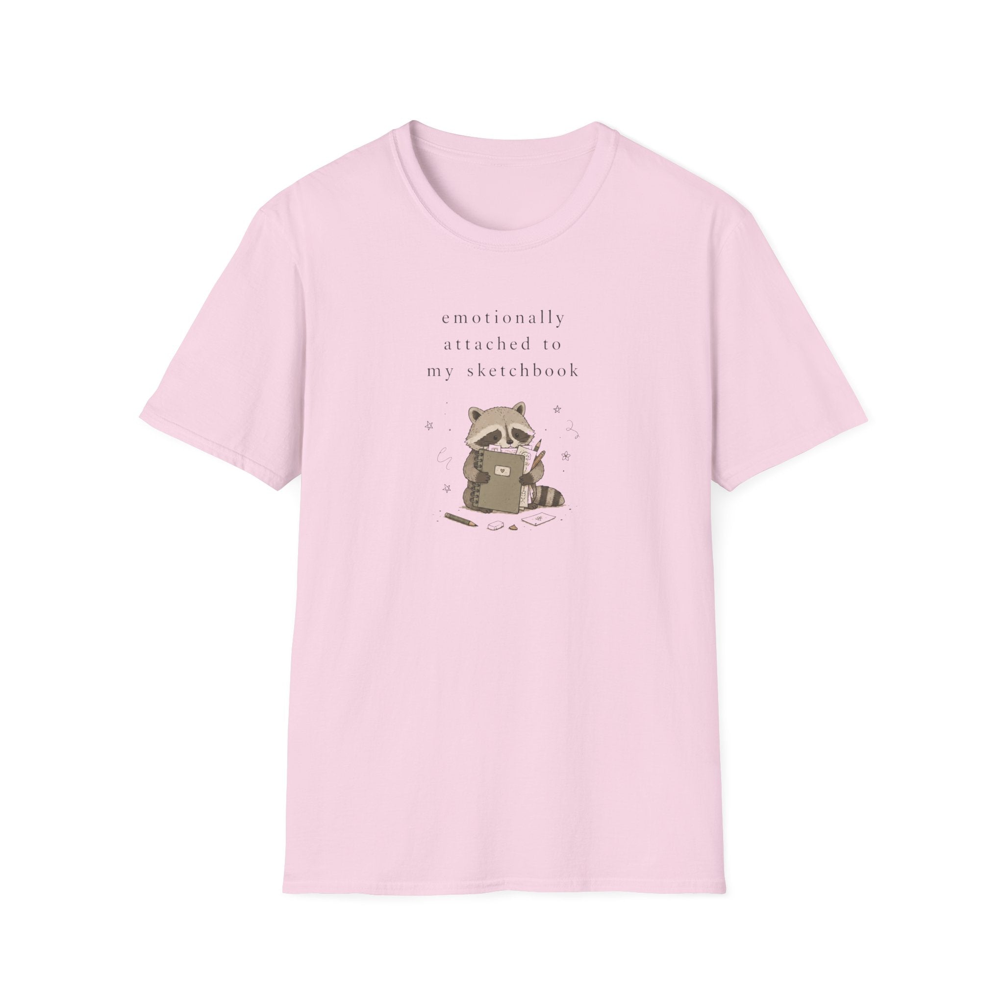 Emotionally Attached To My Sketchbook T-Shirt