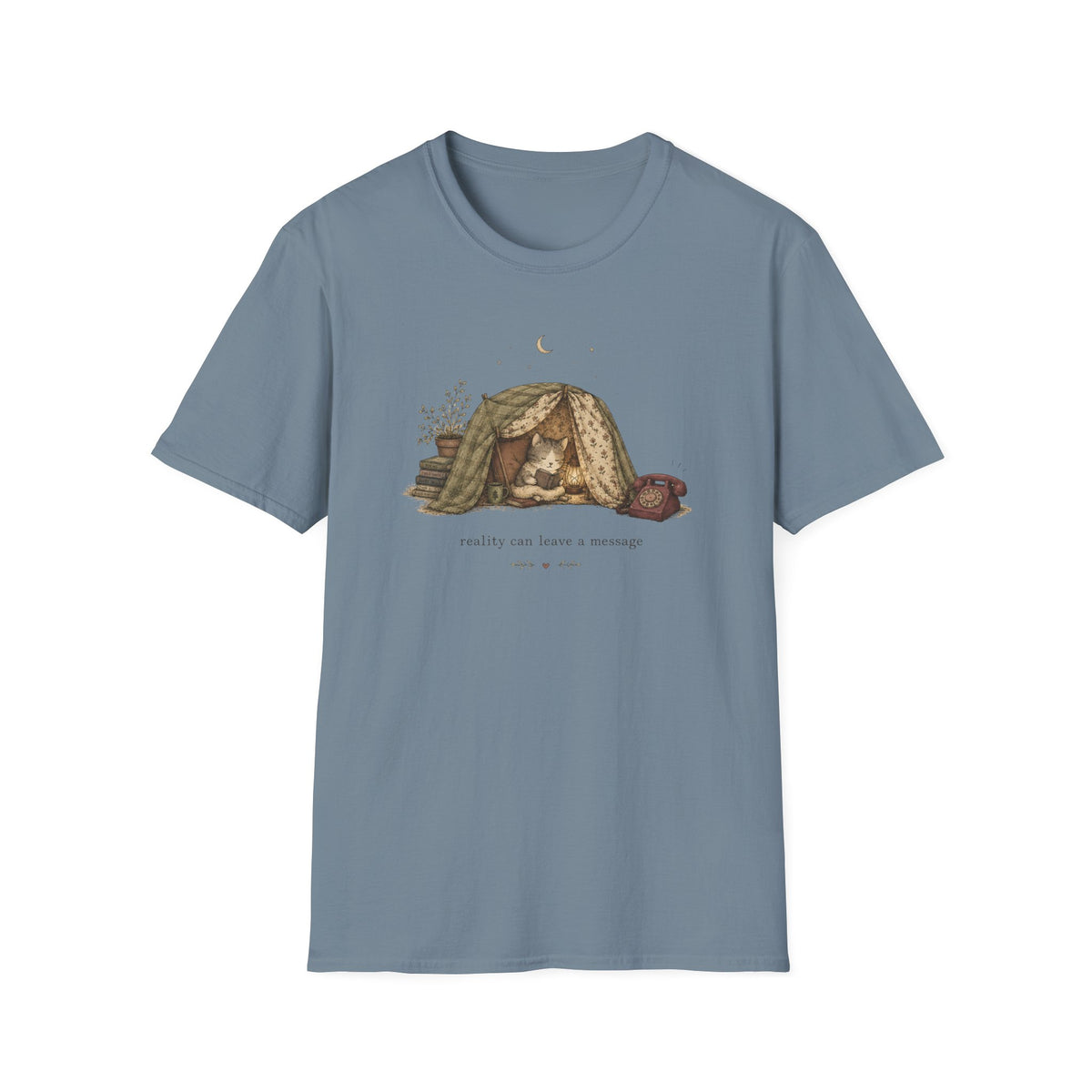 Reality Can Leave A Message T-Shirt