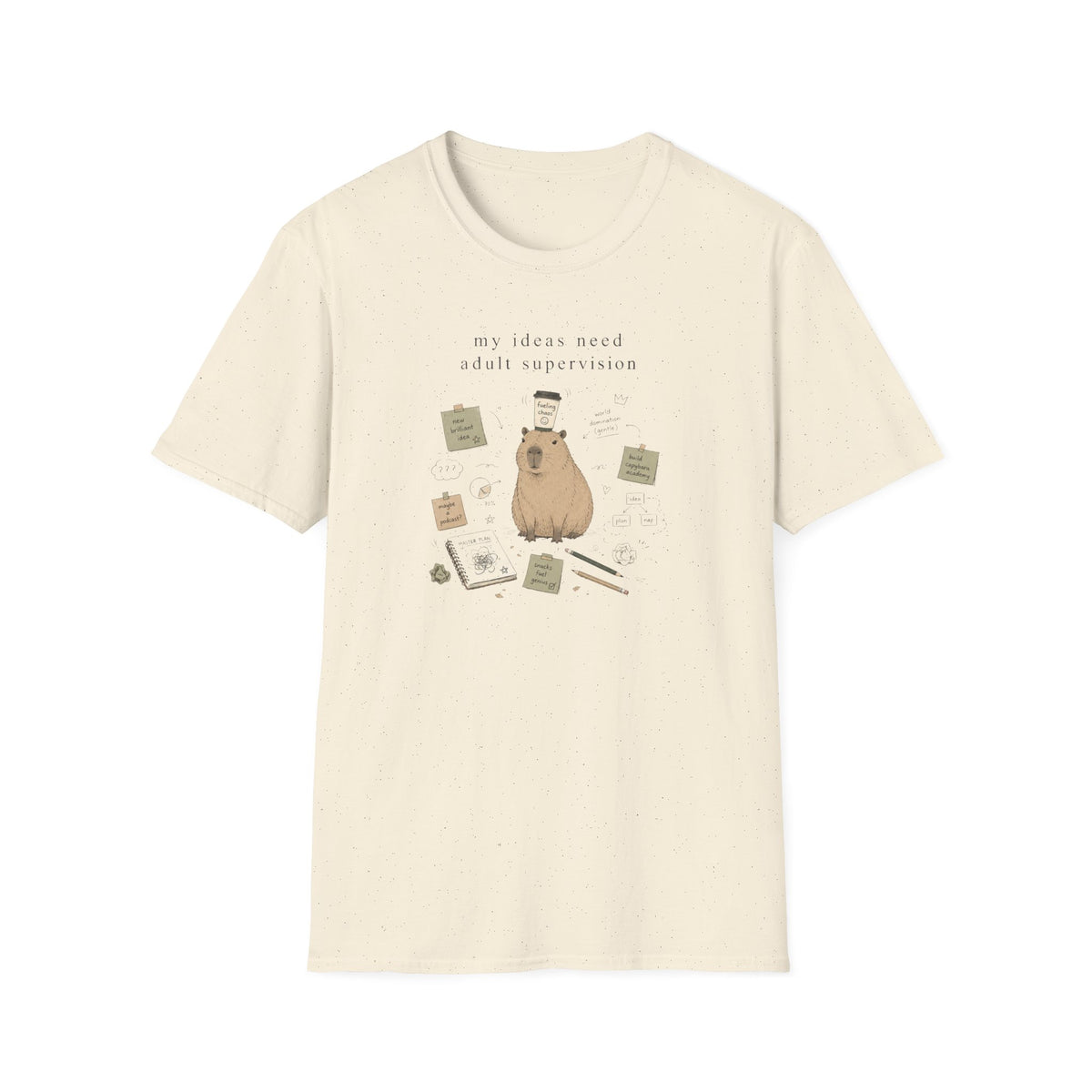 My Ideas Need Adilt Supervision T-Shirt