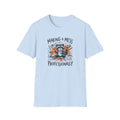 Making A Mess Professionally T-Shirt