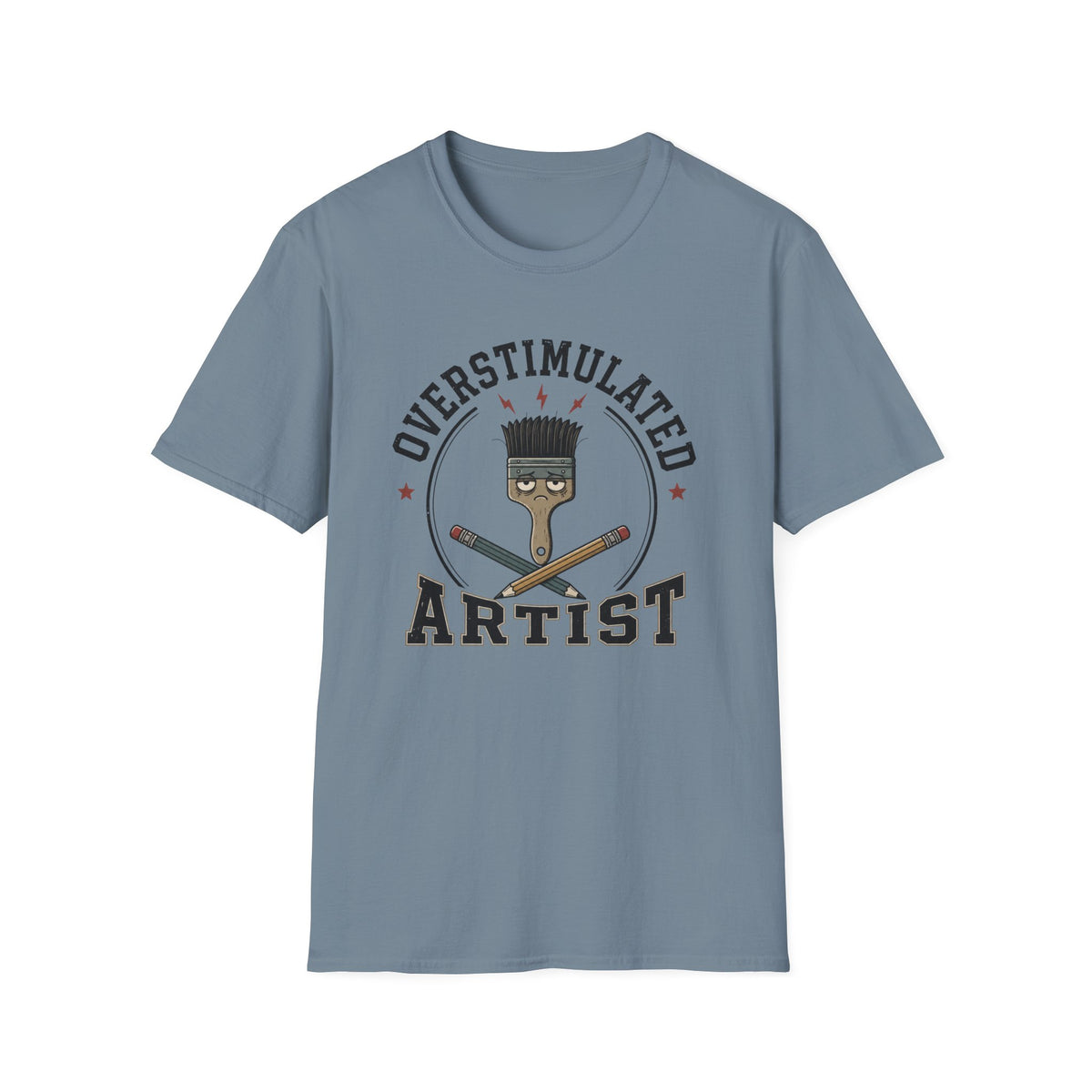 Overstimulated Artist T-Shirt