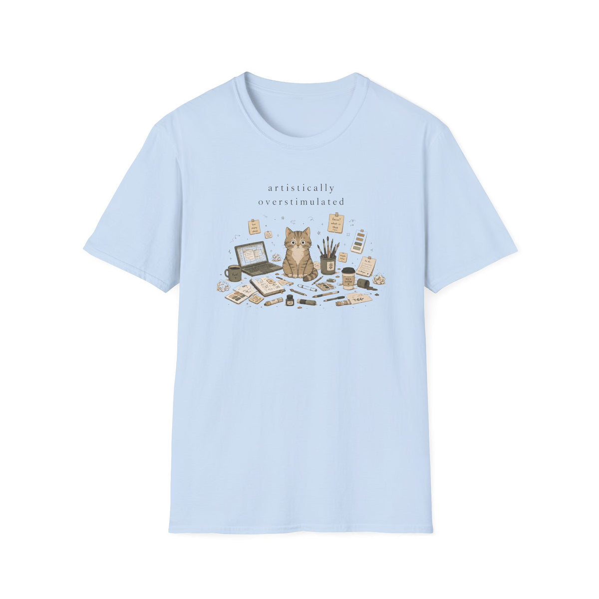 Artistically Overstimulated T-Shirt
