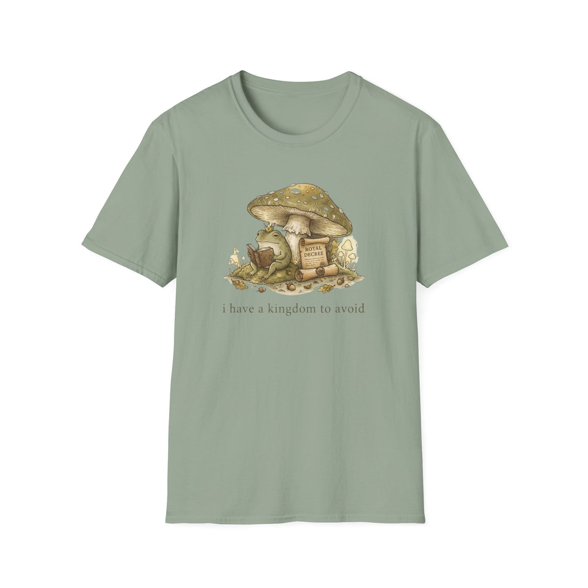 I Have A Kingdom To Avoid T-Shirt
