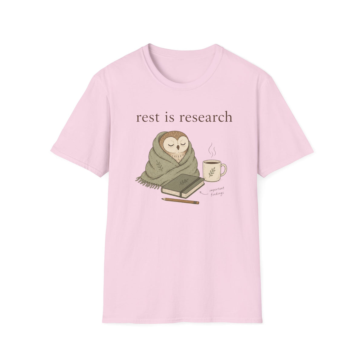 Rest Is Research T-Shirt