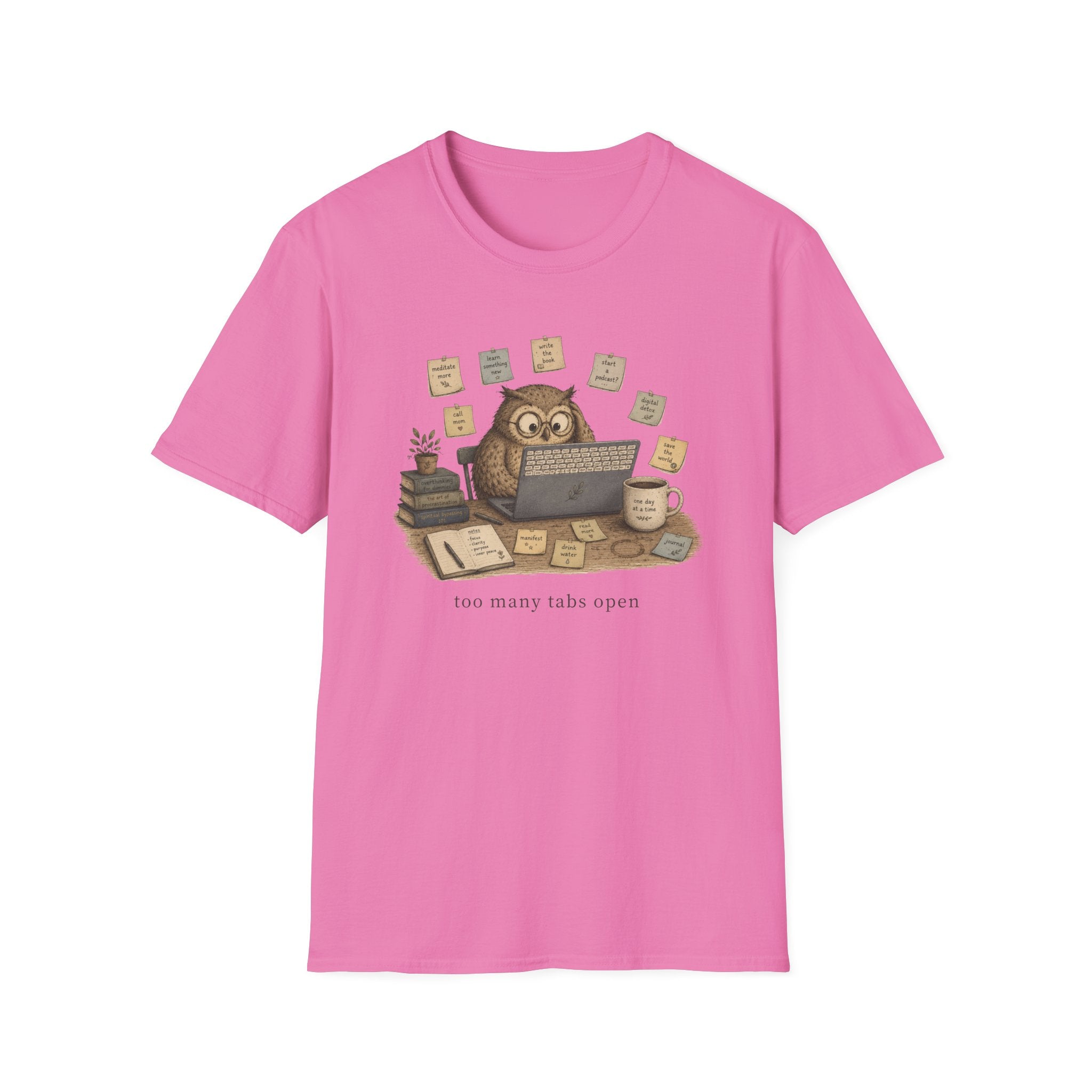 Too Many Tabs Open T-Shirt