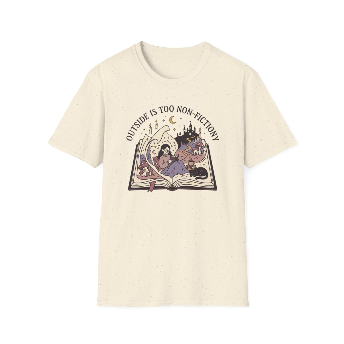 Outside Is Too Non-Fictiony T-Shirt
