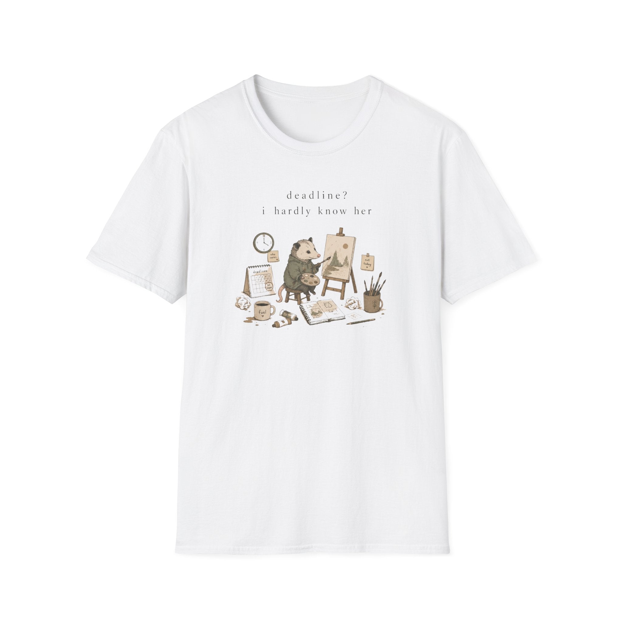 Deadline? I Hardly Know Her T-Shirt