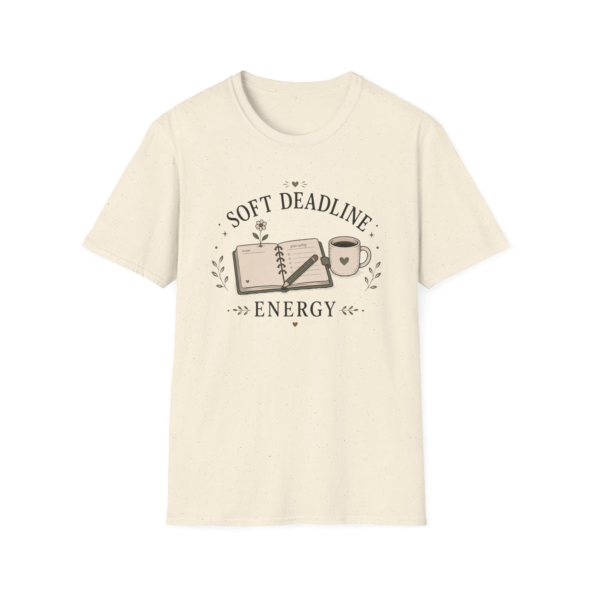 Soft Deadline Energy T-Shirt