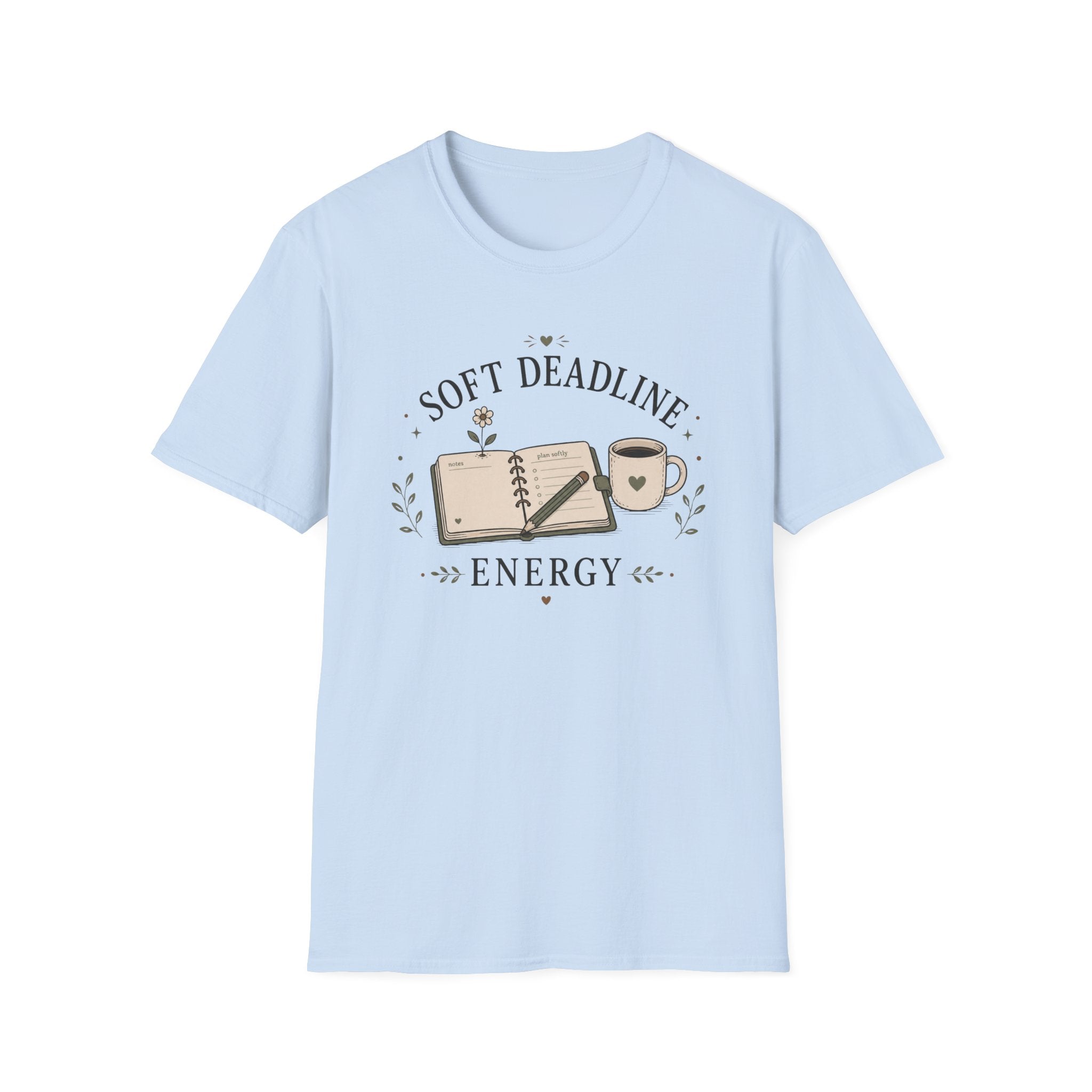 Soft Deadline Energy T-Shirt