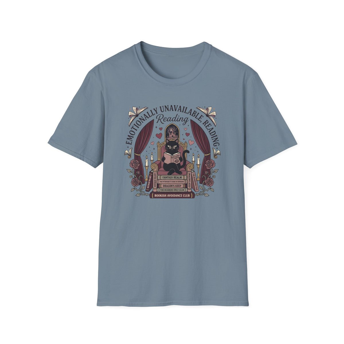 Emotionally Unavailable, Reading T-Shirt