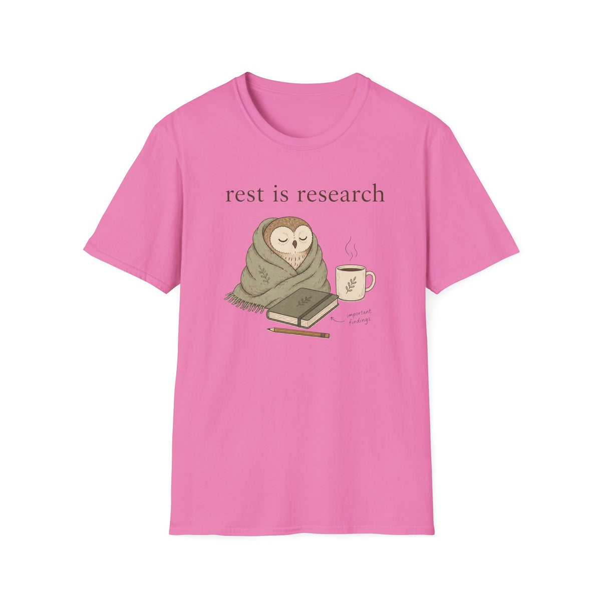 Rest Is Research T-Shirt