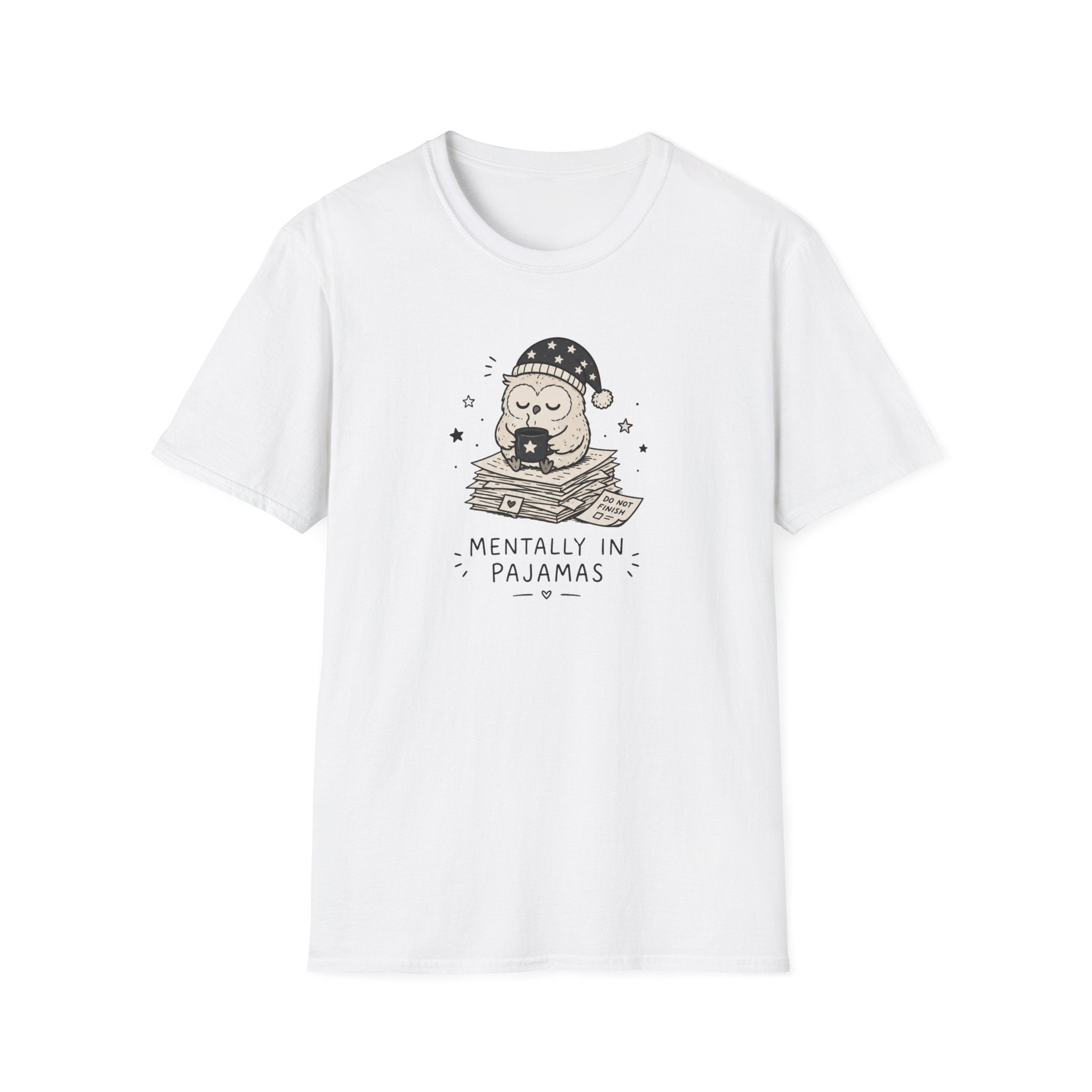 Mentally In Pajamas T-Shirt