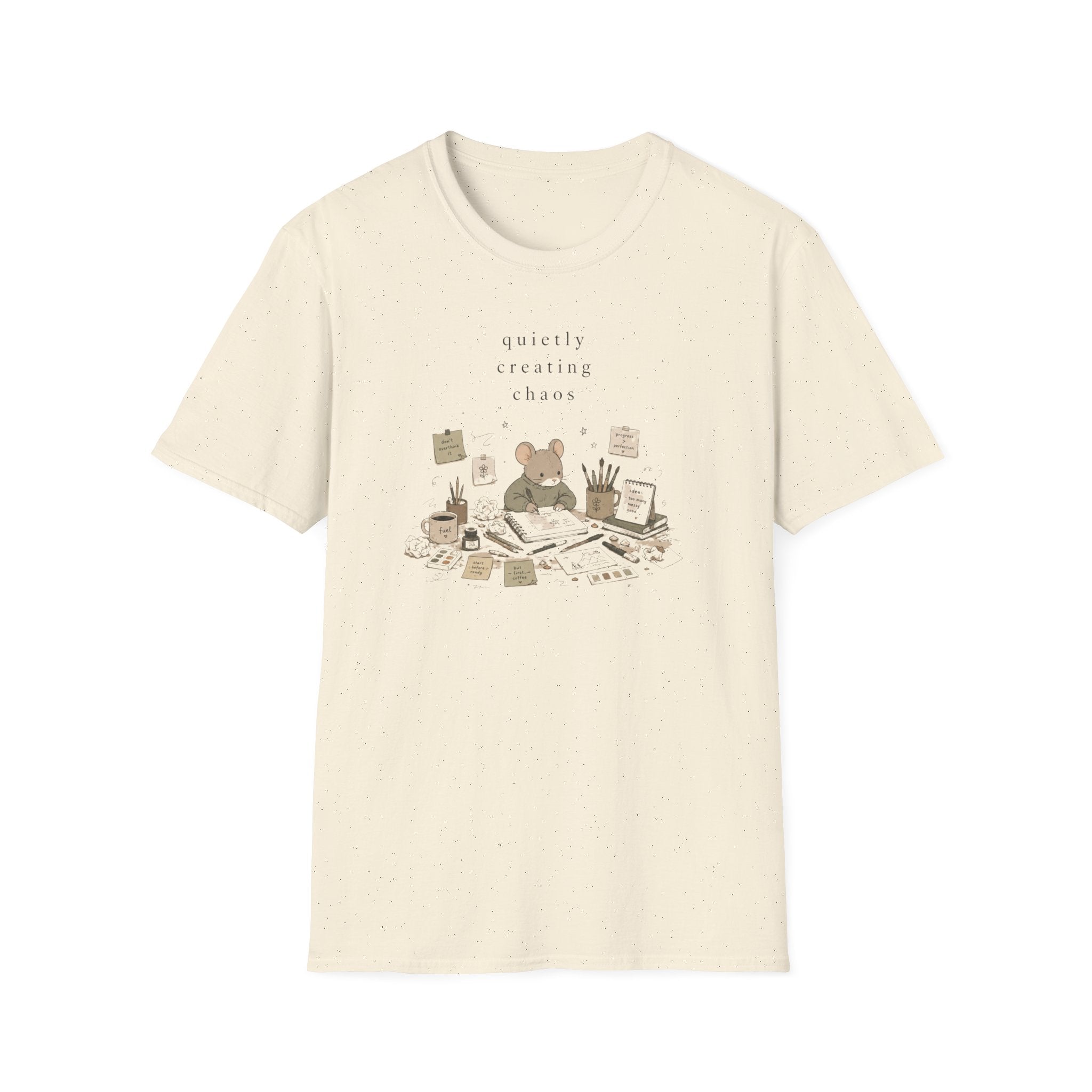 Quietly Creating Chaos T-Shirt