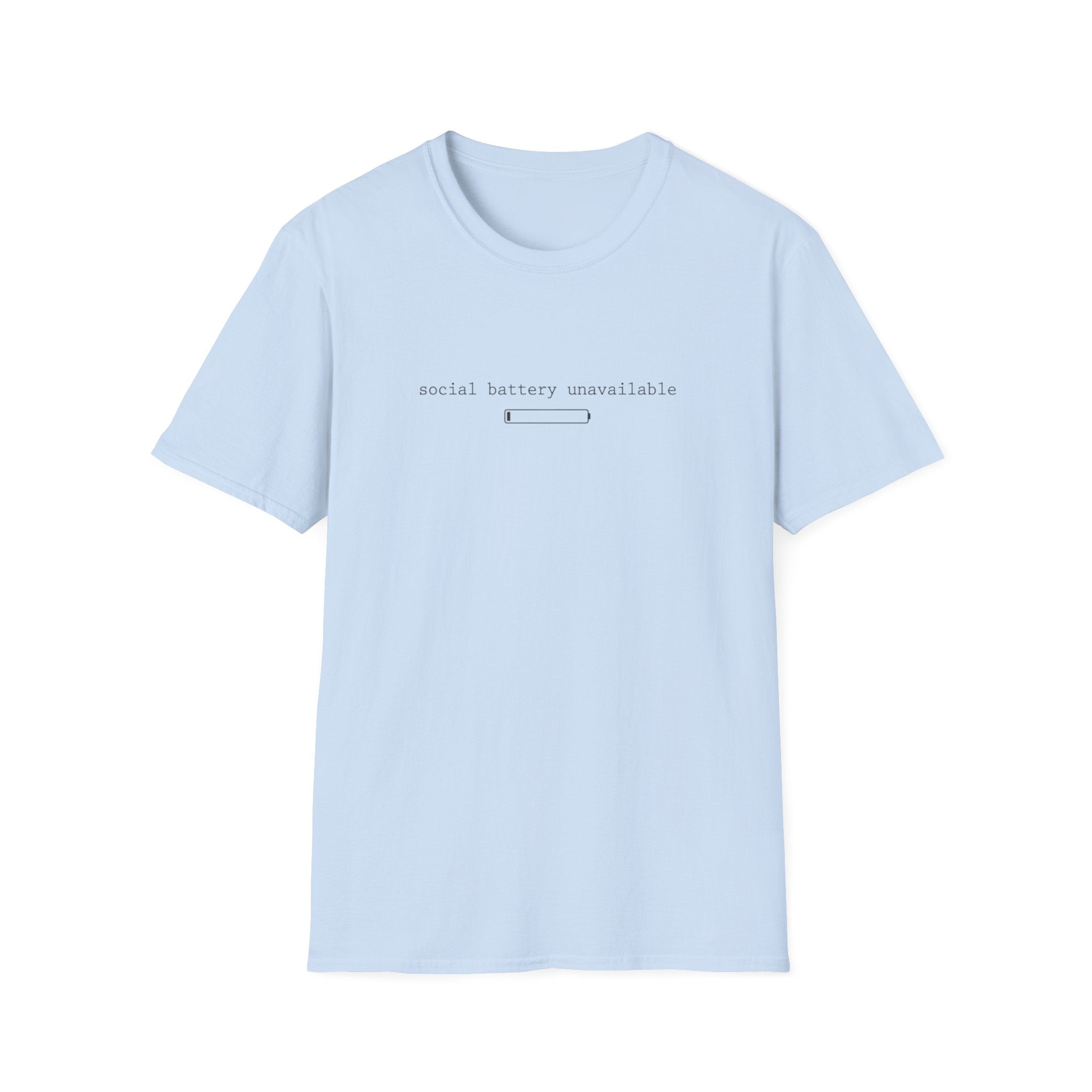 Social Battery Unavailable T-Shirt