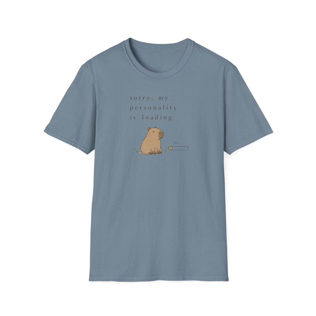 Sorry My Personality Is Loading  T-Shirt
