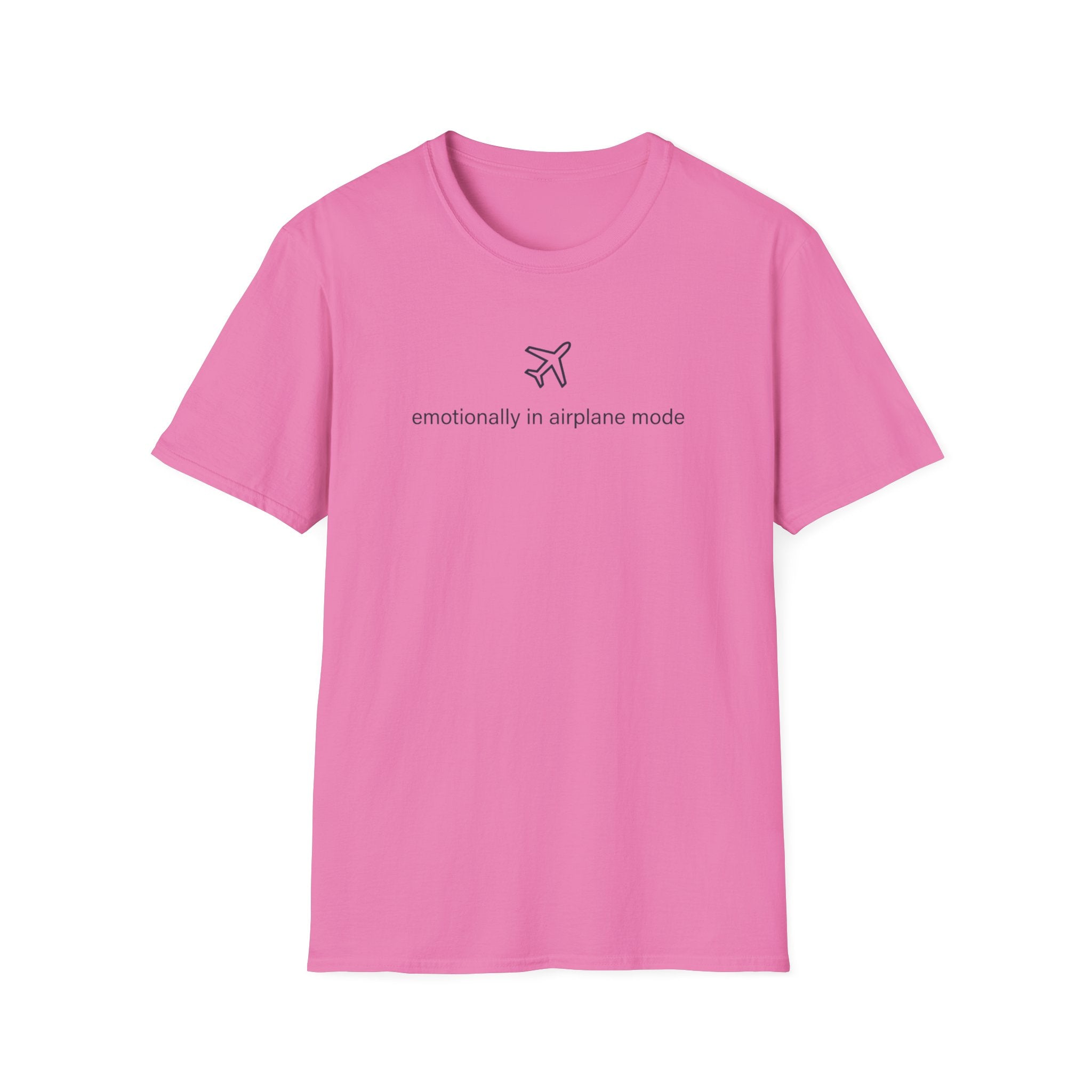 Emotionally In Airplane Mode T-Shirt