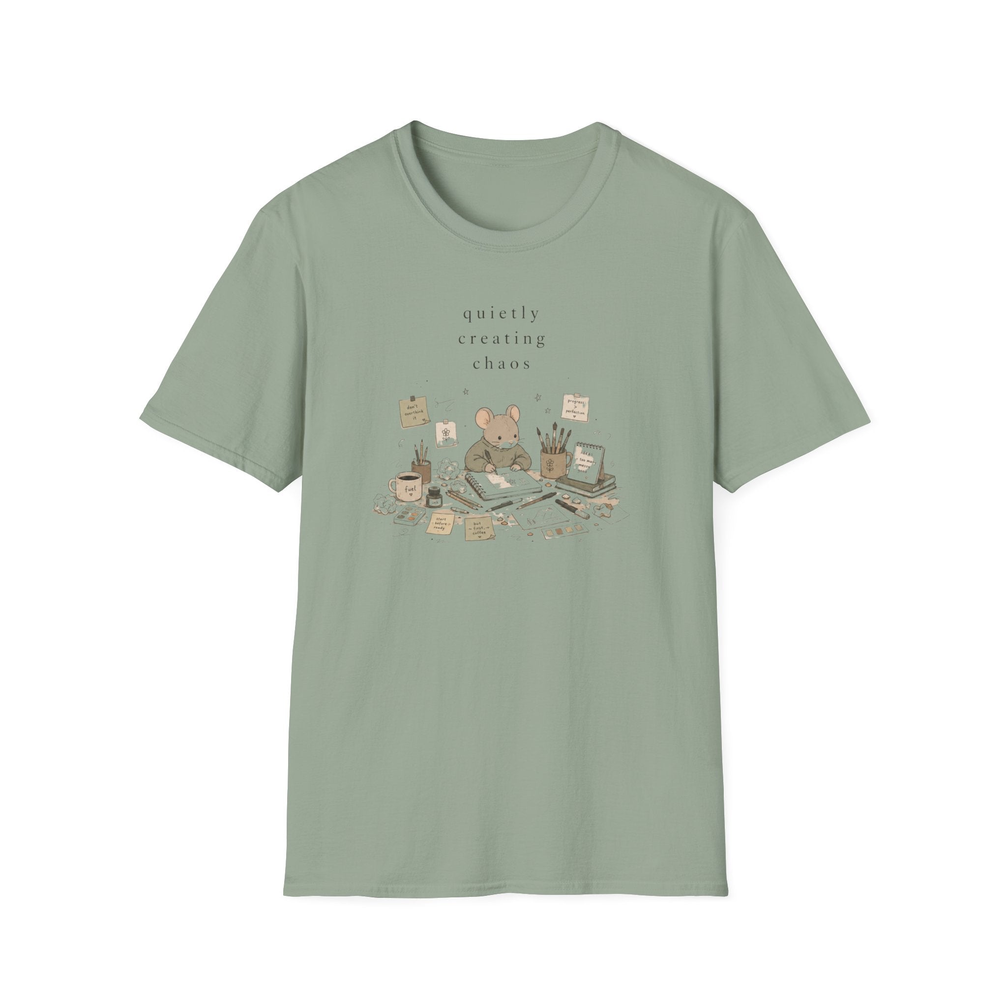 Quietly Creating Chaos T-Shirt