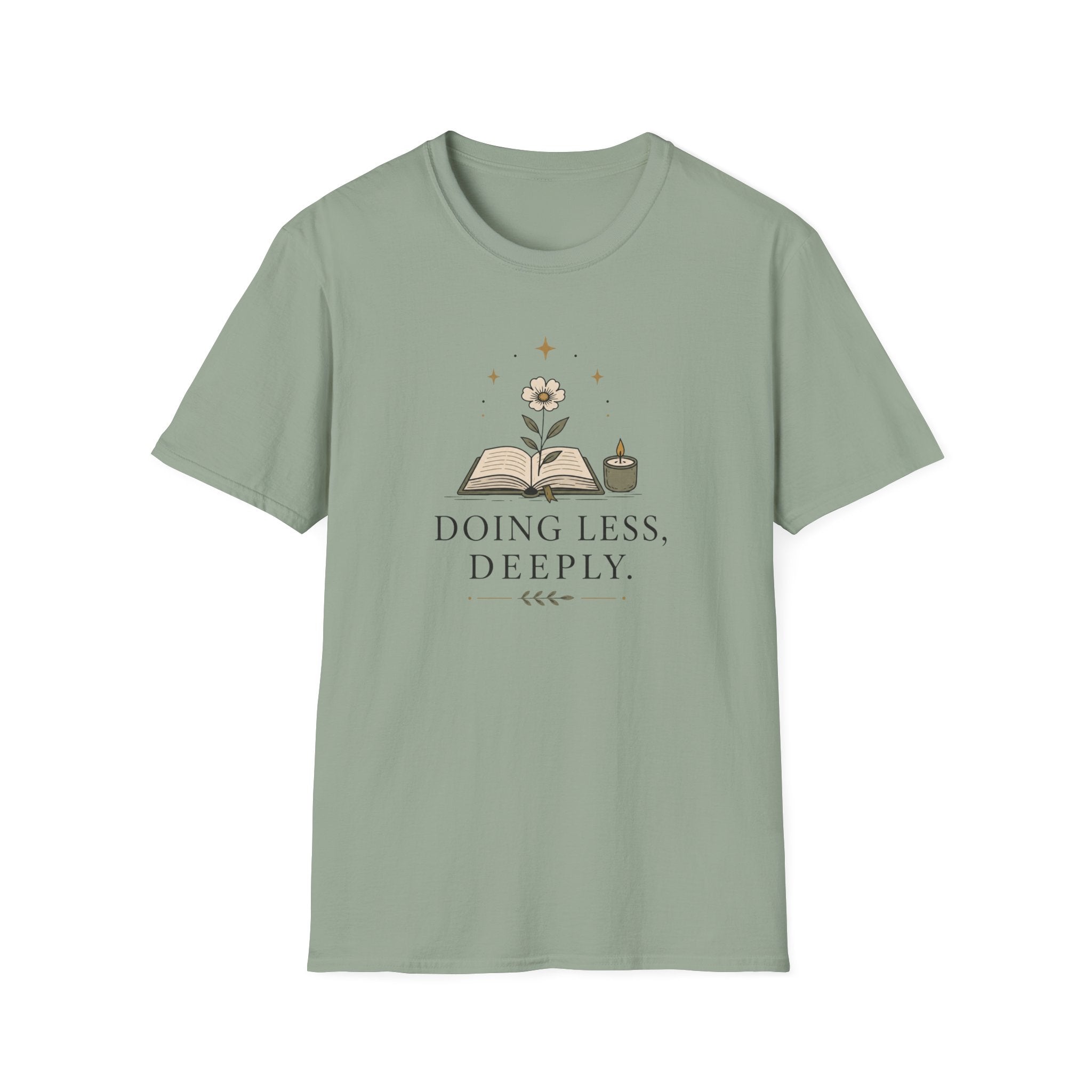 Doing Less, Deeply T-Shirt